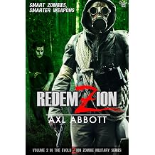 RedemZion Vol. 2 EvoluZion, Military Zombies