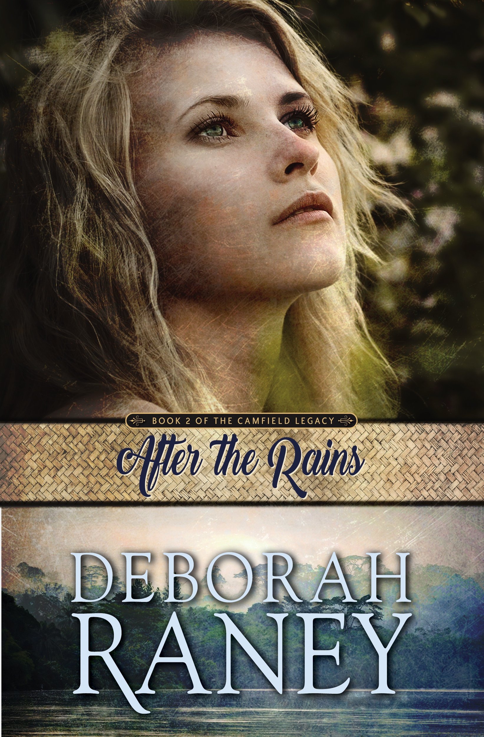 After the Rains (The Camfield Legacy Book 2)