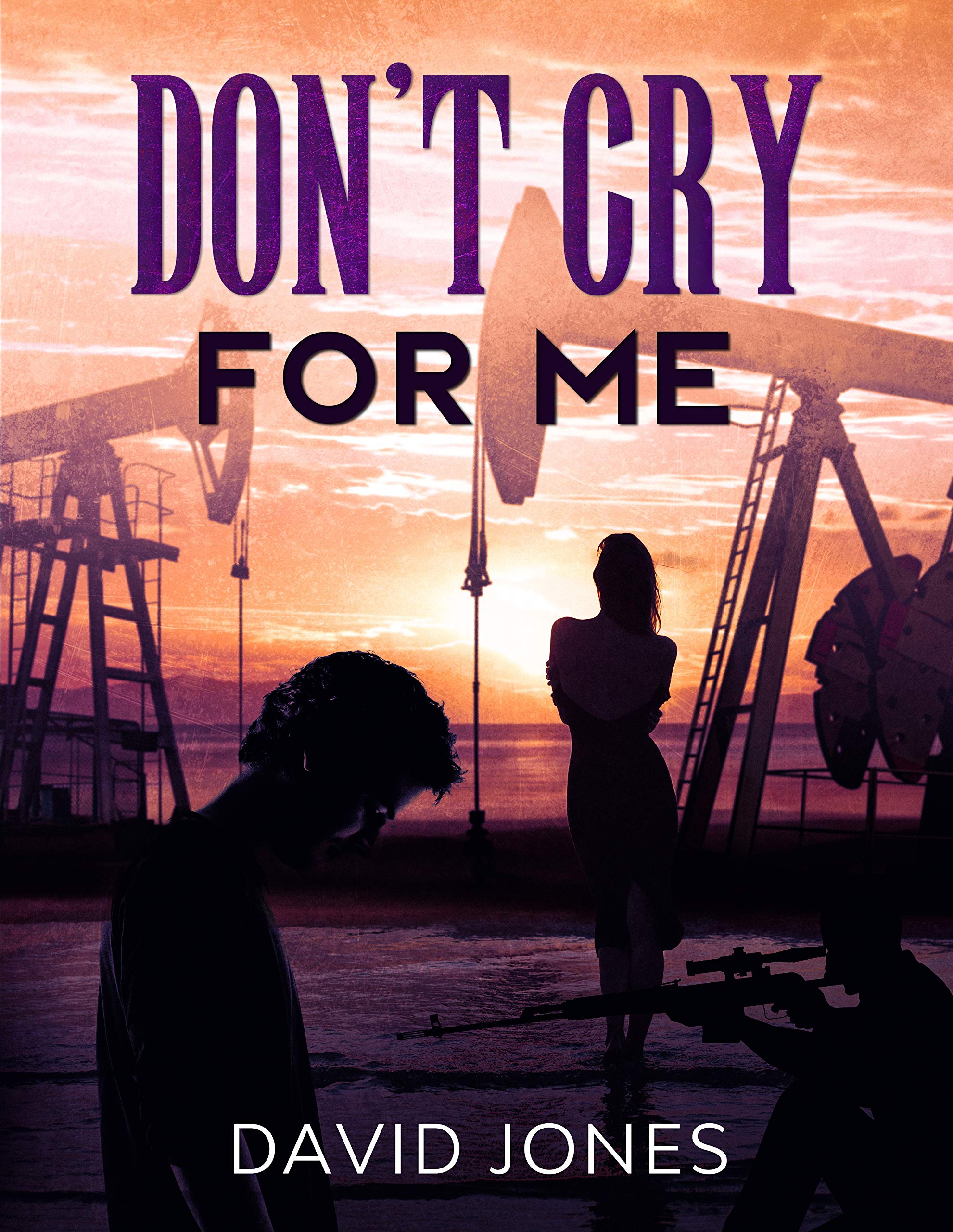 Don't Cry For Me (The Nature of Justice series Book 2)
