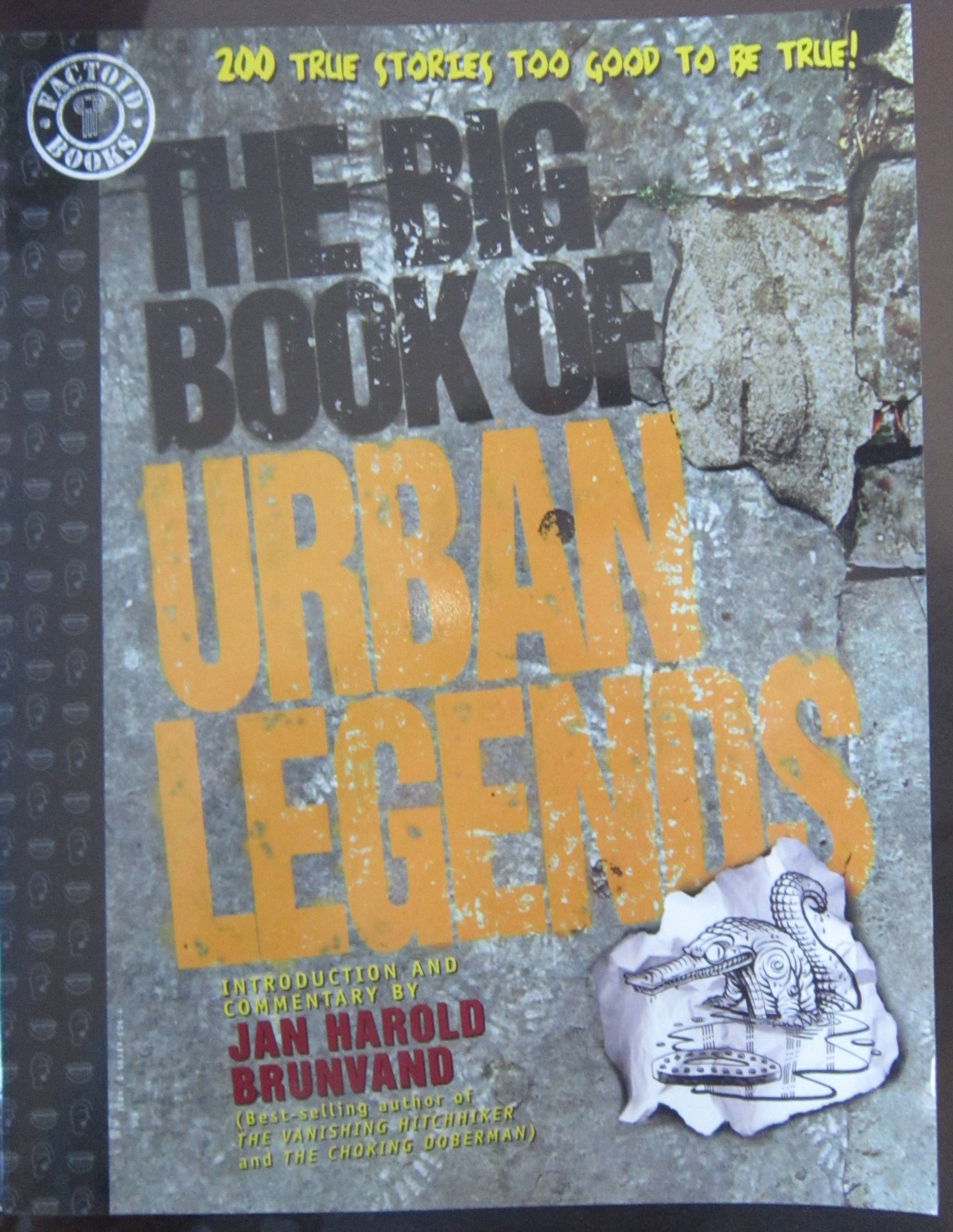 Buy The Big Book of Urban Legends: 200 True Stories, Too Good to be True! — BookShops.in