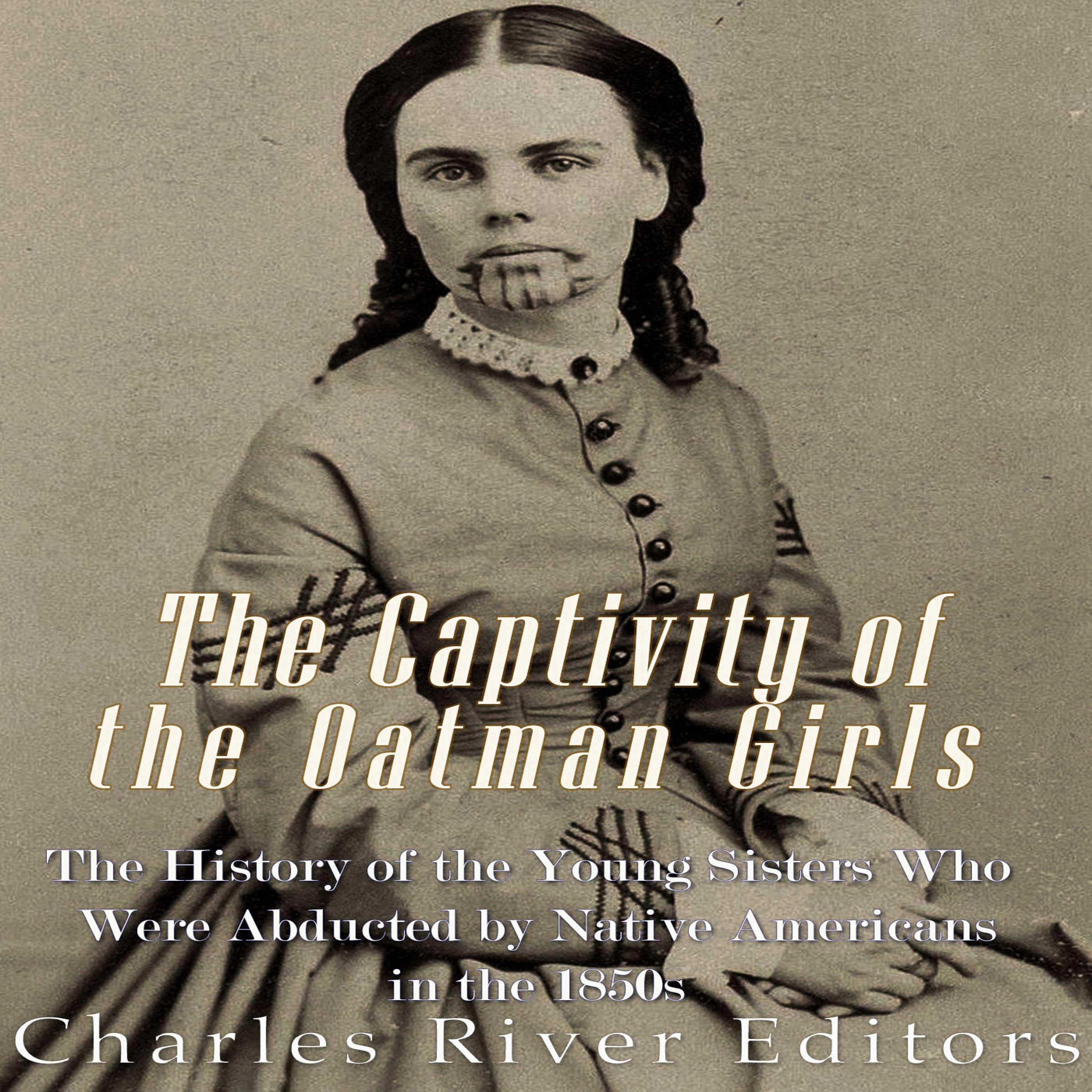 Cover art for The Captivity of the Oatman Girls