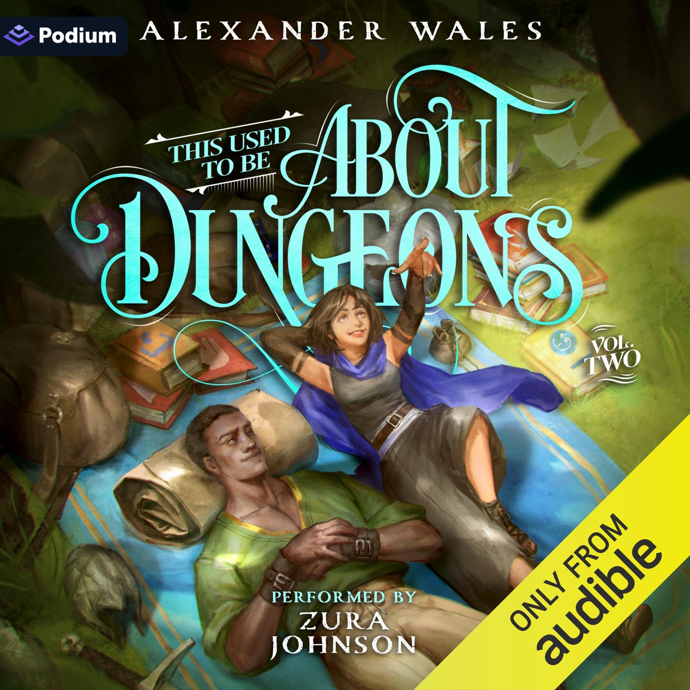 Cover art for This Used to Be About Dungeons: Volume 2
