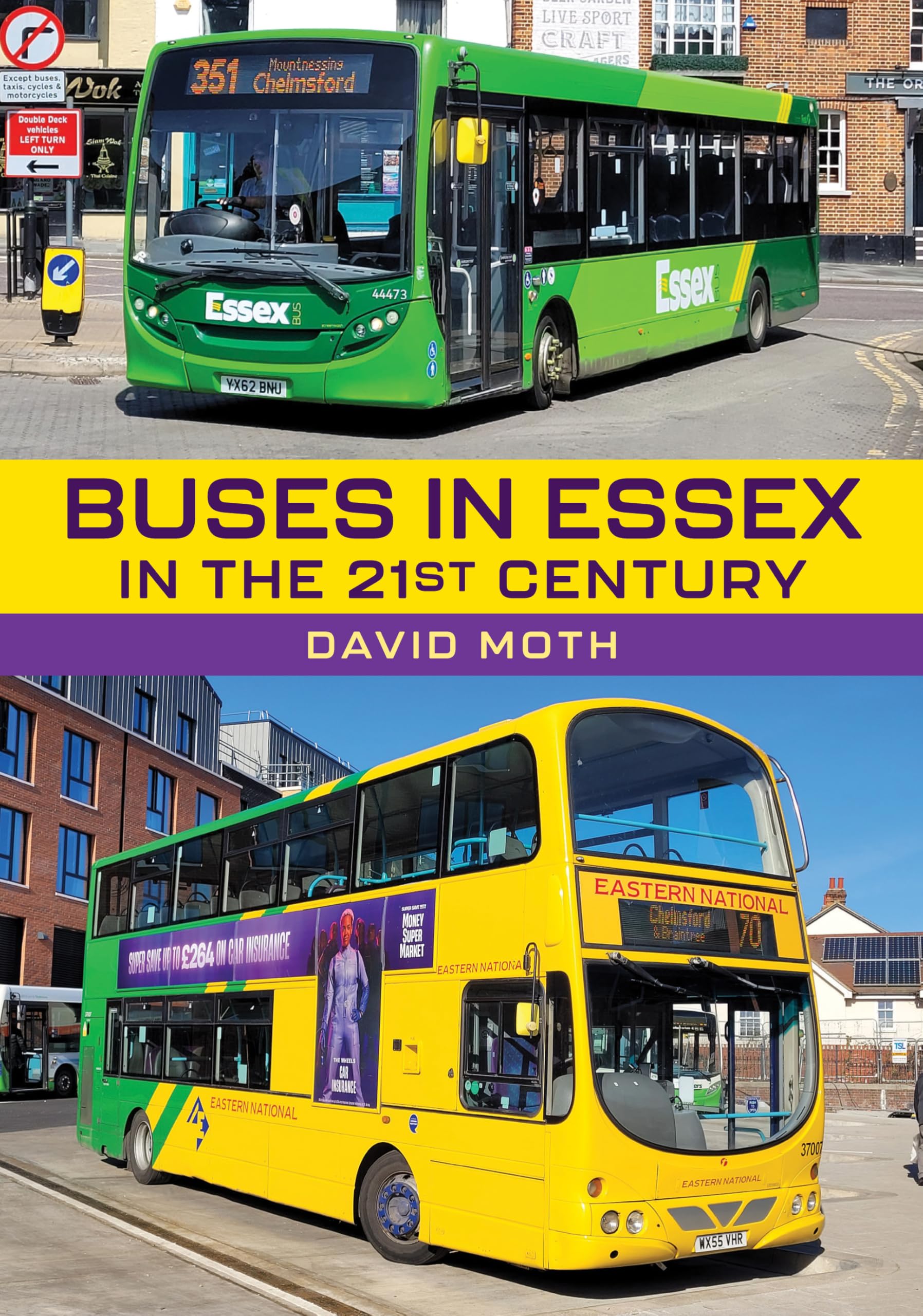 Buses in Essex in the 21st Century by David Moth PAPERBACK 9781398119840