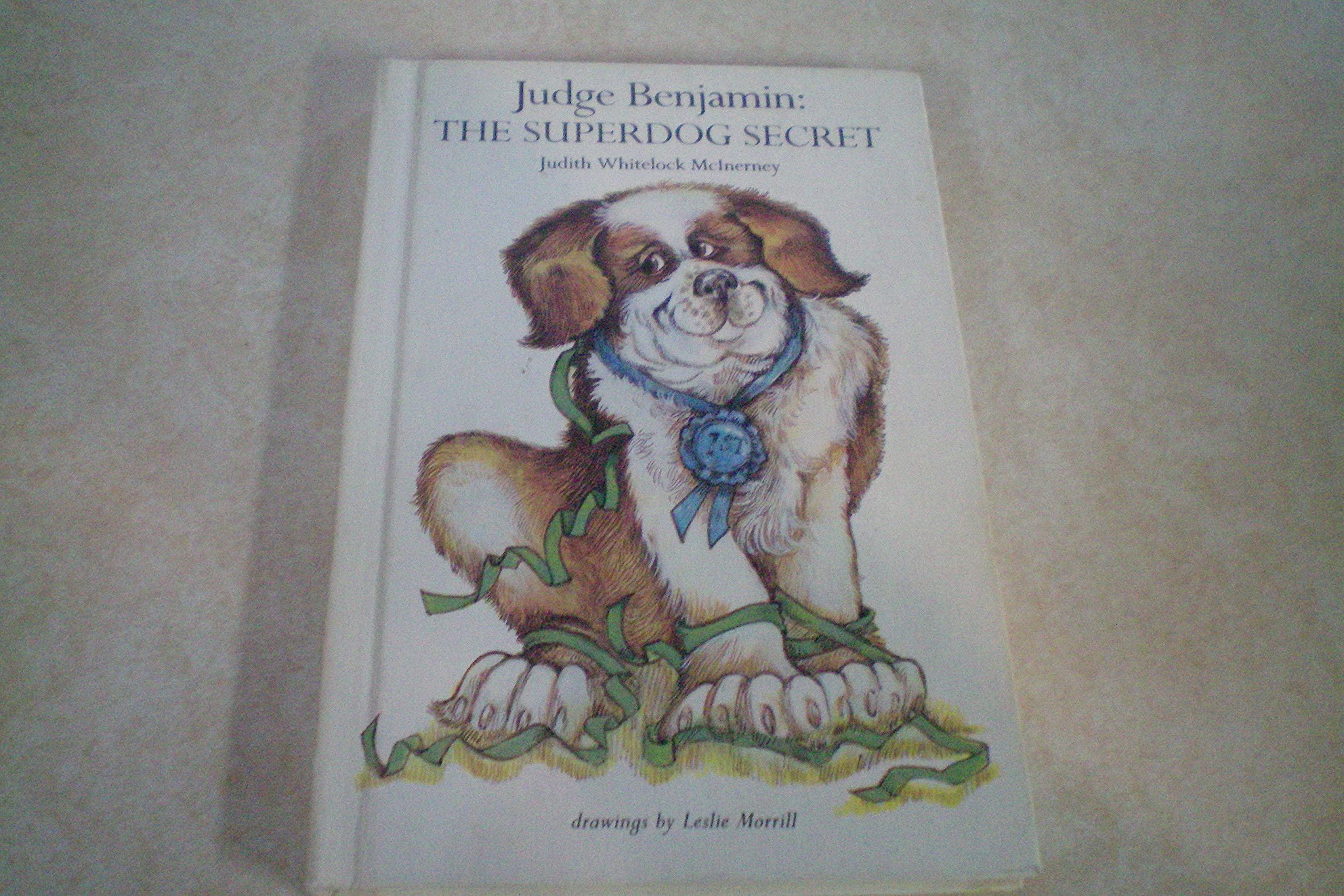 Cover of Judge Benjamin: The Superdog Secret
