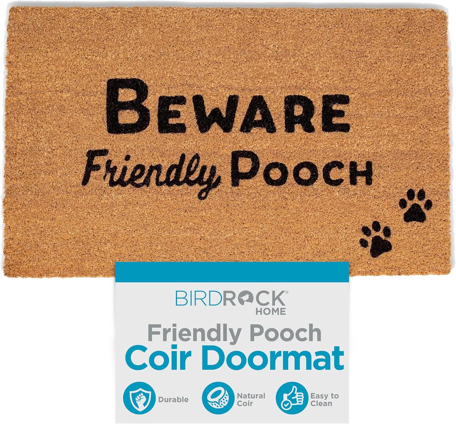 BIRDROCK HOME Friendly Pooch Coir Doormat - 18 x 30 Inch - Humorous Welcome Mat - Natural Coconut Coir - Vinyl Backed - Indoor/Outdoor Entry Mat for Front Door, Porch, Patio, Entryway - Easy to Clean