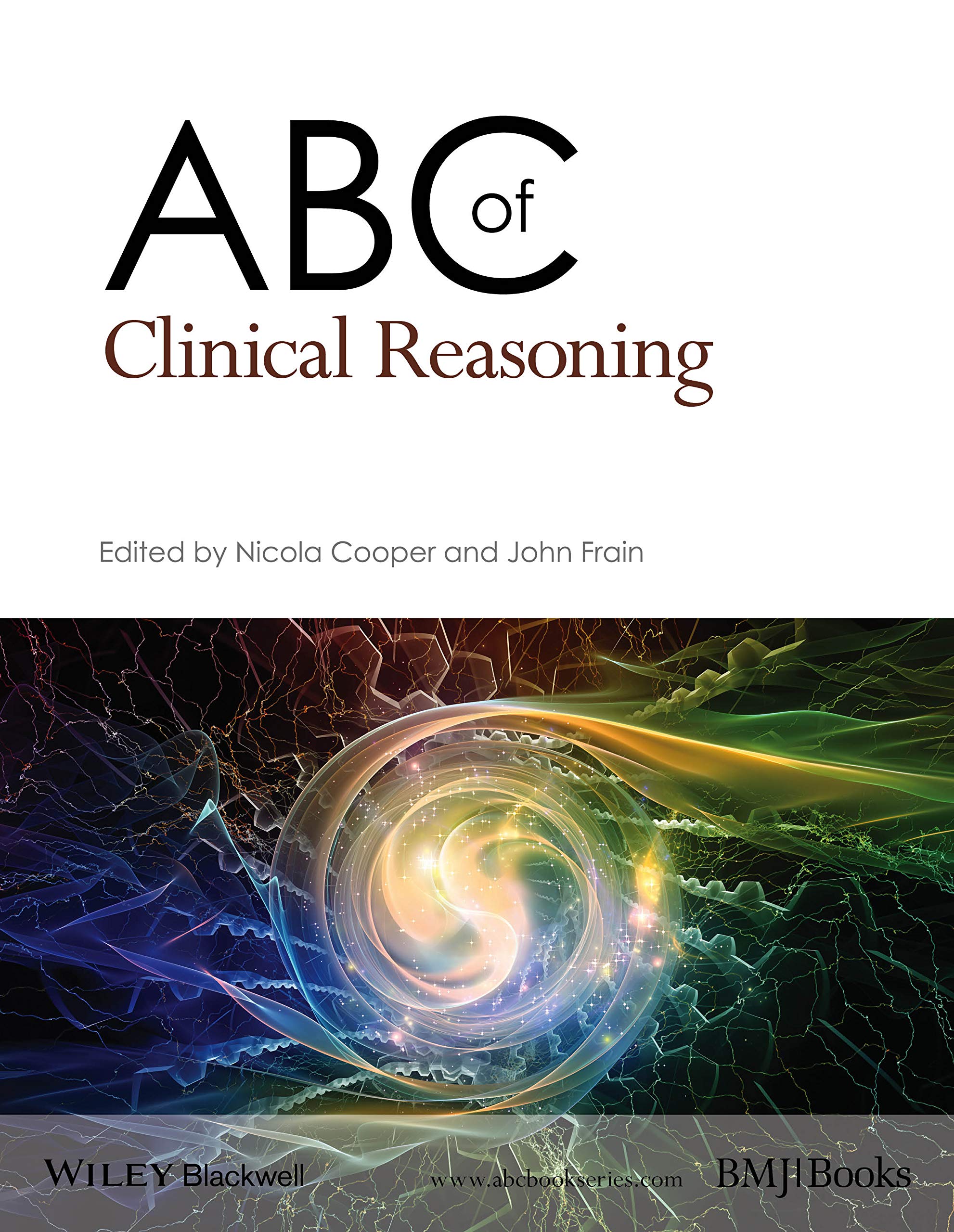 Buy ABC of Clinical Reasoning (ABC Series) — BookShops.in