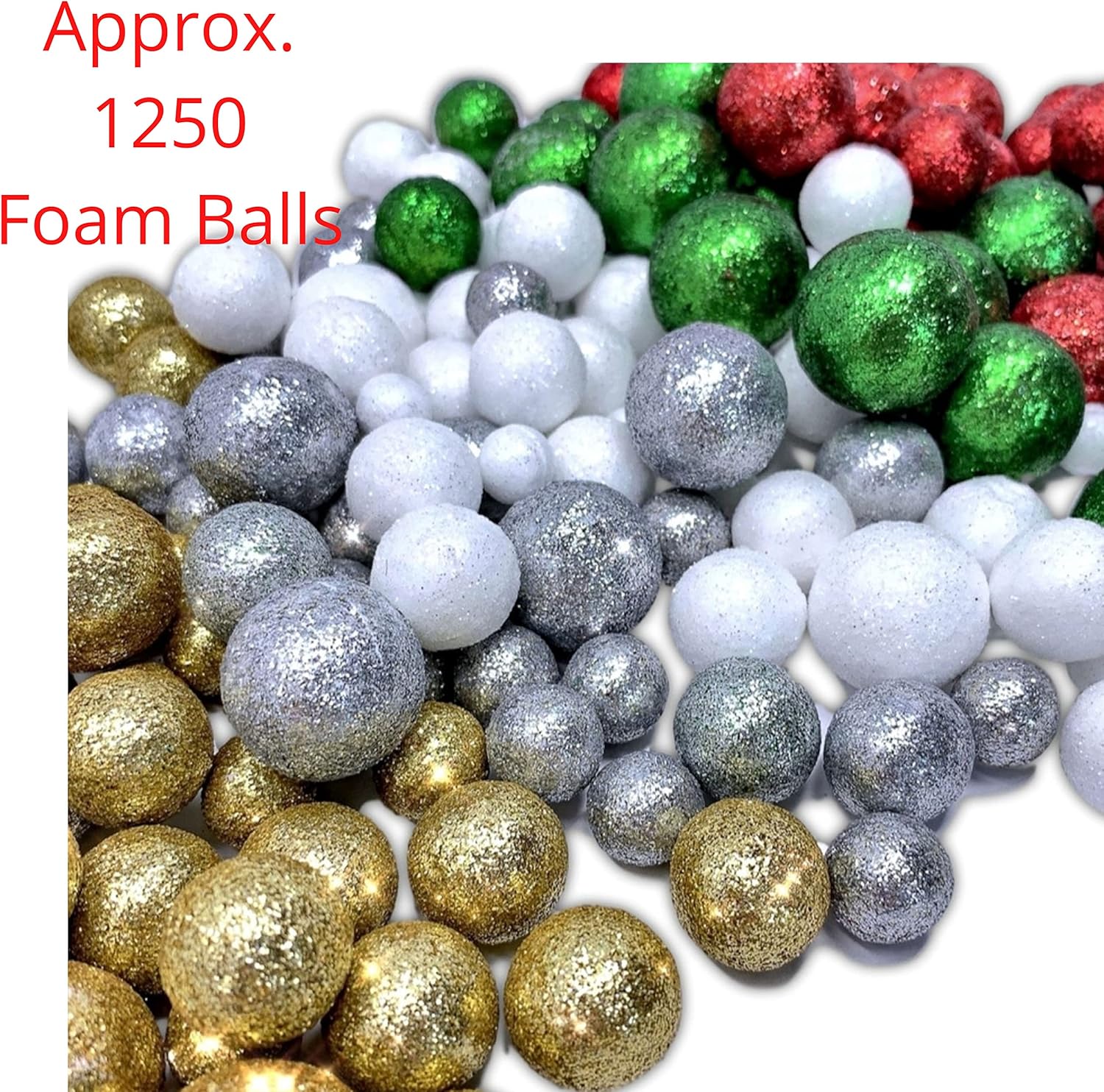 Multi Colored Glitterred Foam Balls- About 1250 Pieces - 250 Each of Silver Red Green Gold White - Vase Filler - Craft Accessory - Range from 3/8" to 3/4" D