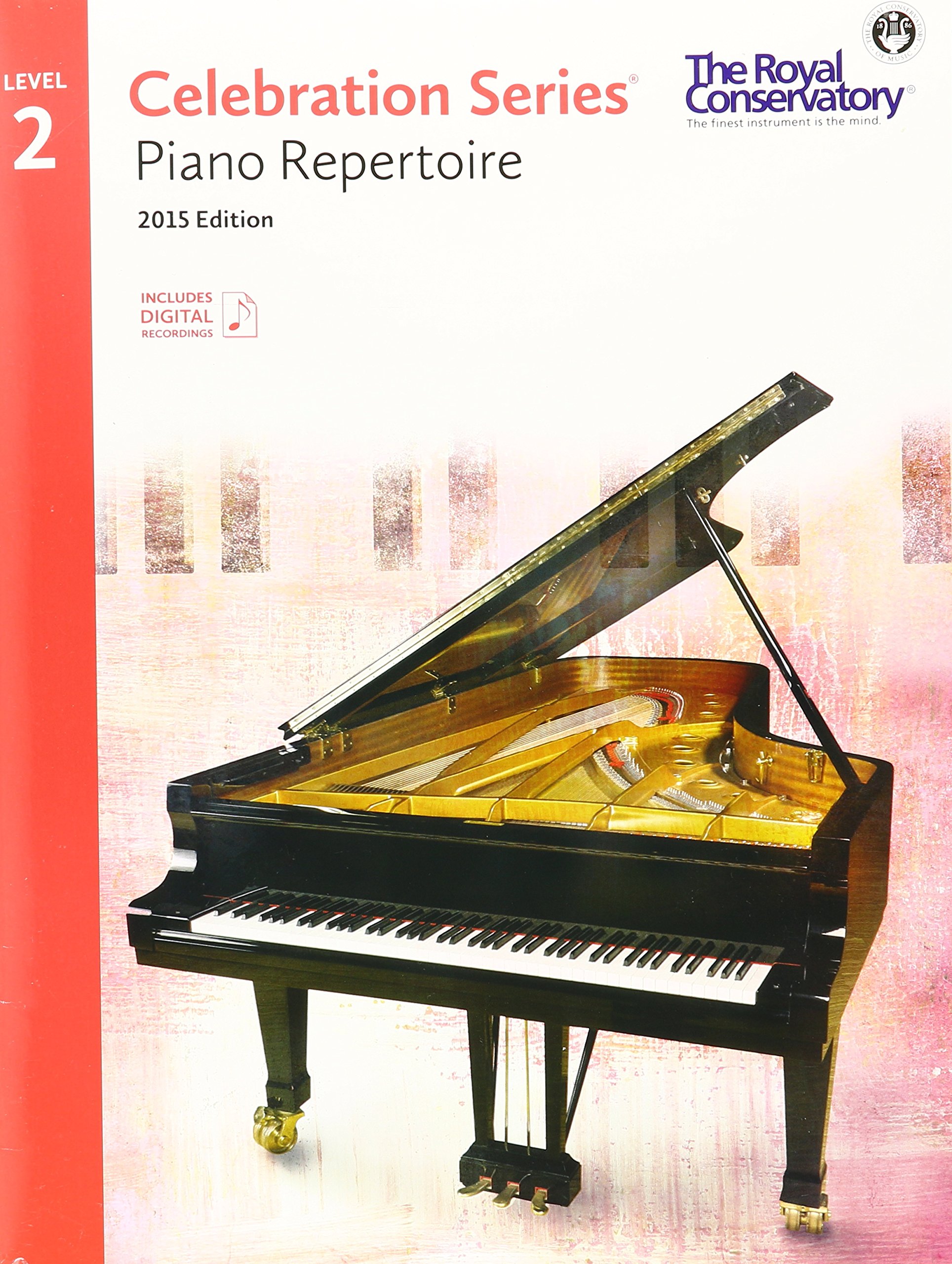 C5R02 - Royal Conservatory Celebration Series - Piano Repertoire Level 2 Book 2015 Edition by Royal Conservatory (2015-04-01)
