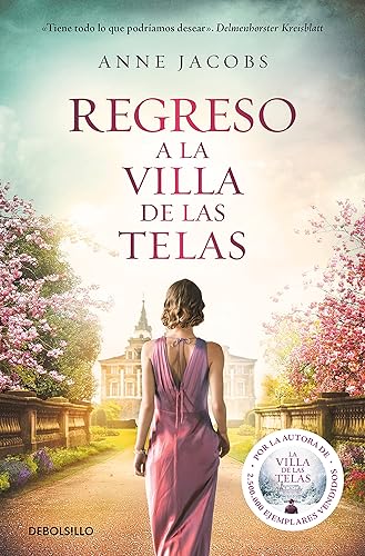 Regreso a la villa de las telas (La villa de las telas 4) (Best Seller)