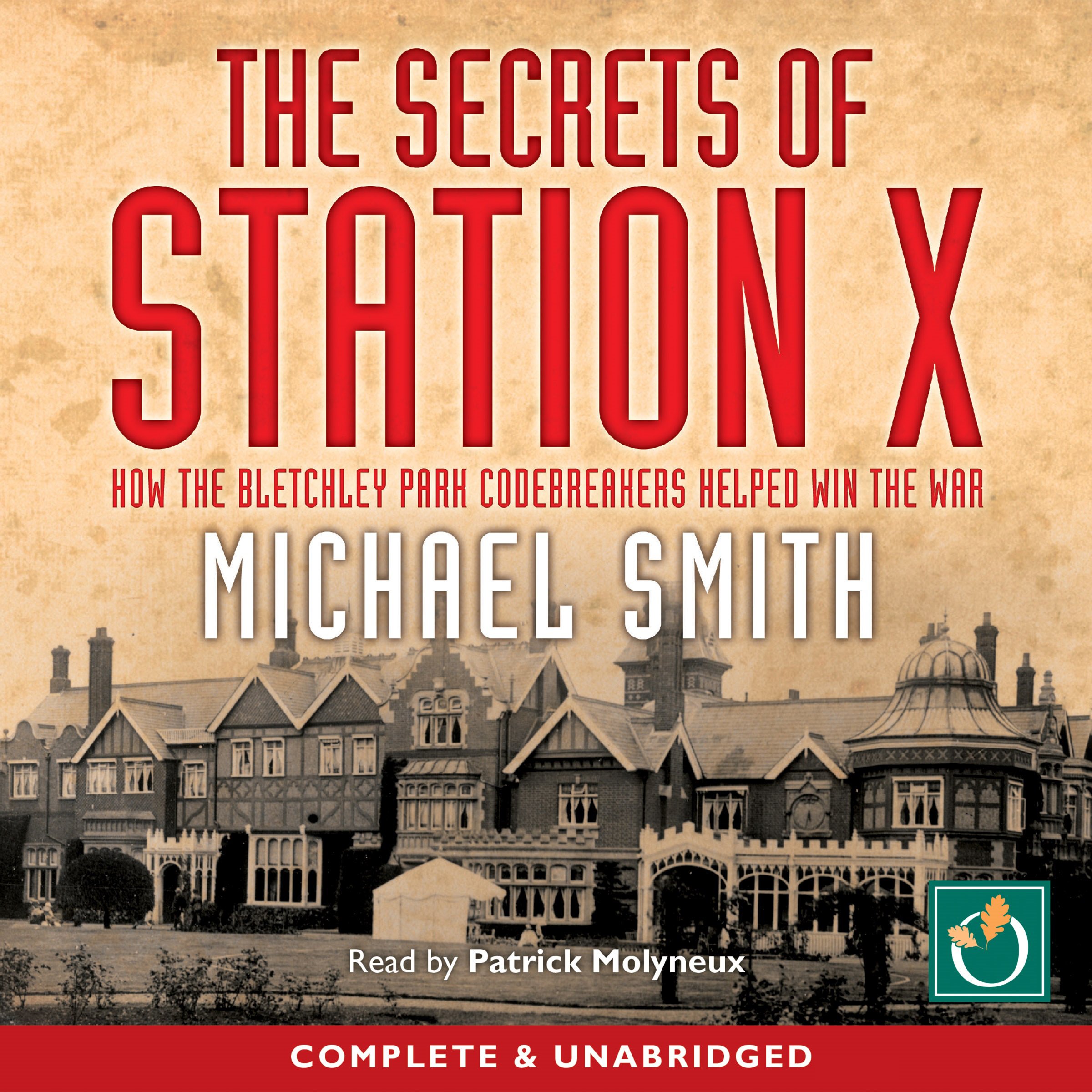 The Secrets of Station X