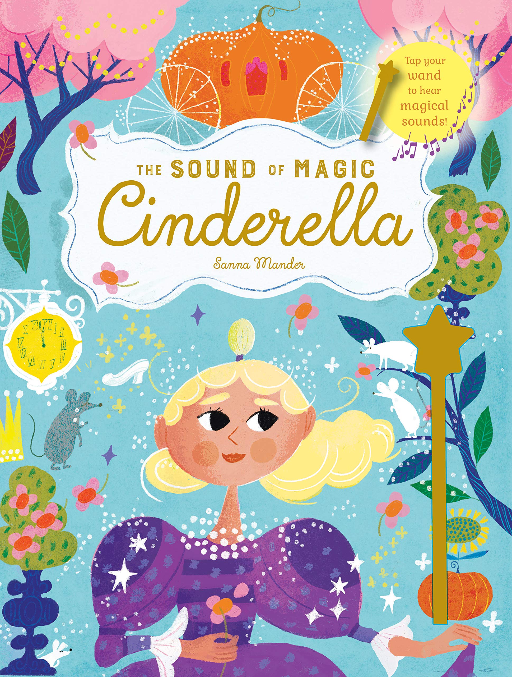 Frances Lincoln Children's Books The Sound of Magic: Cinderella