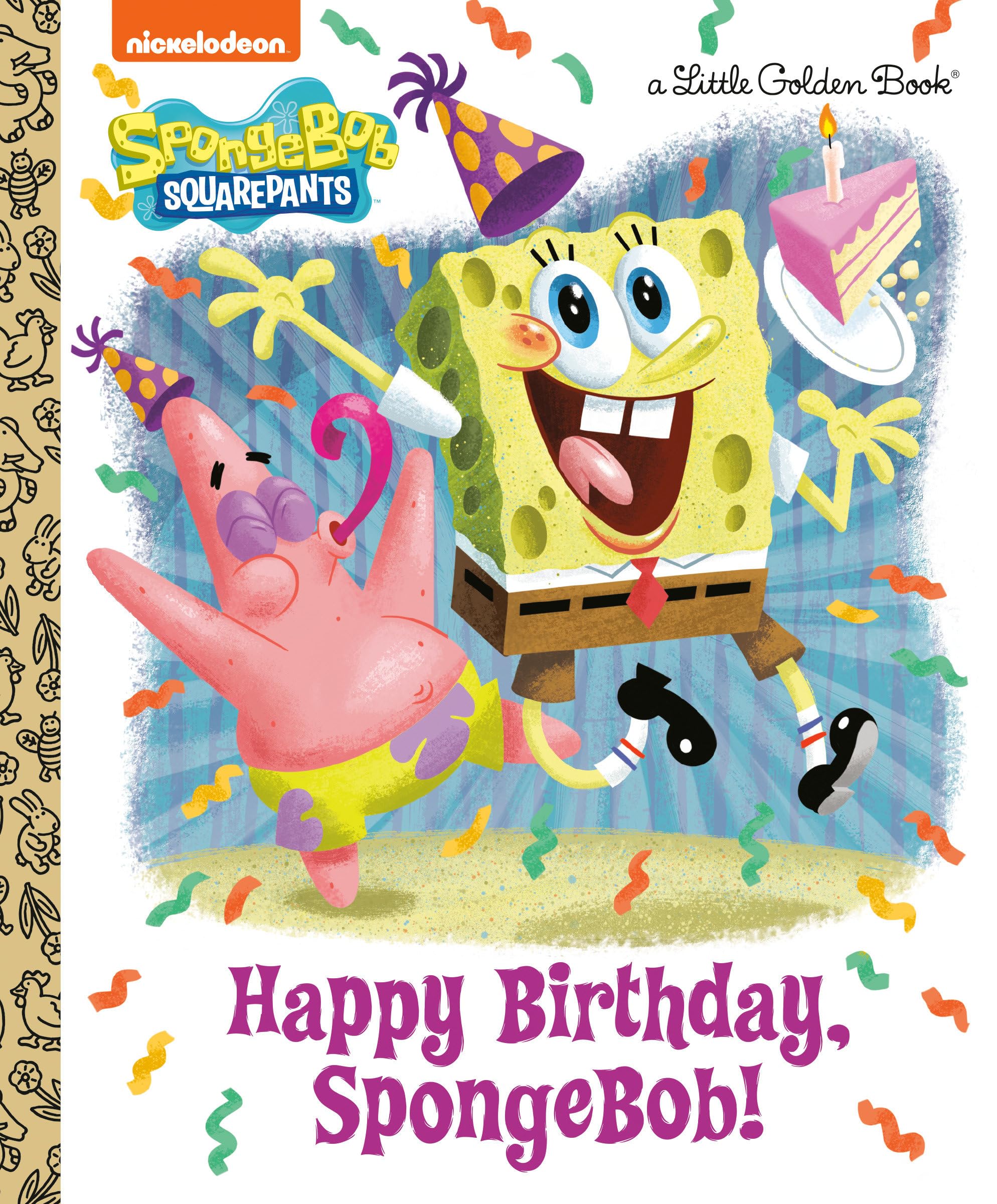 Happy Birthday, SpongeBob! (SpongeBob SquarePants) (Little Golden Book