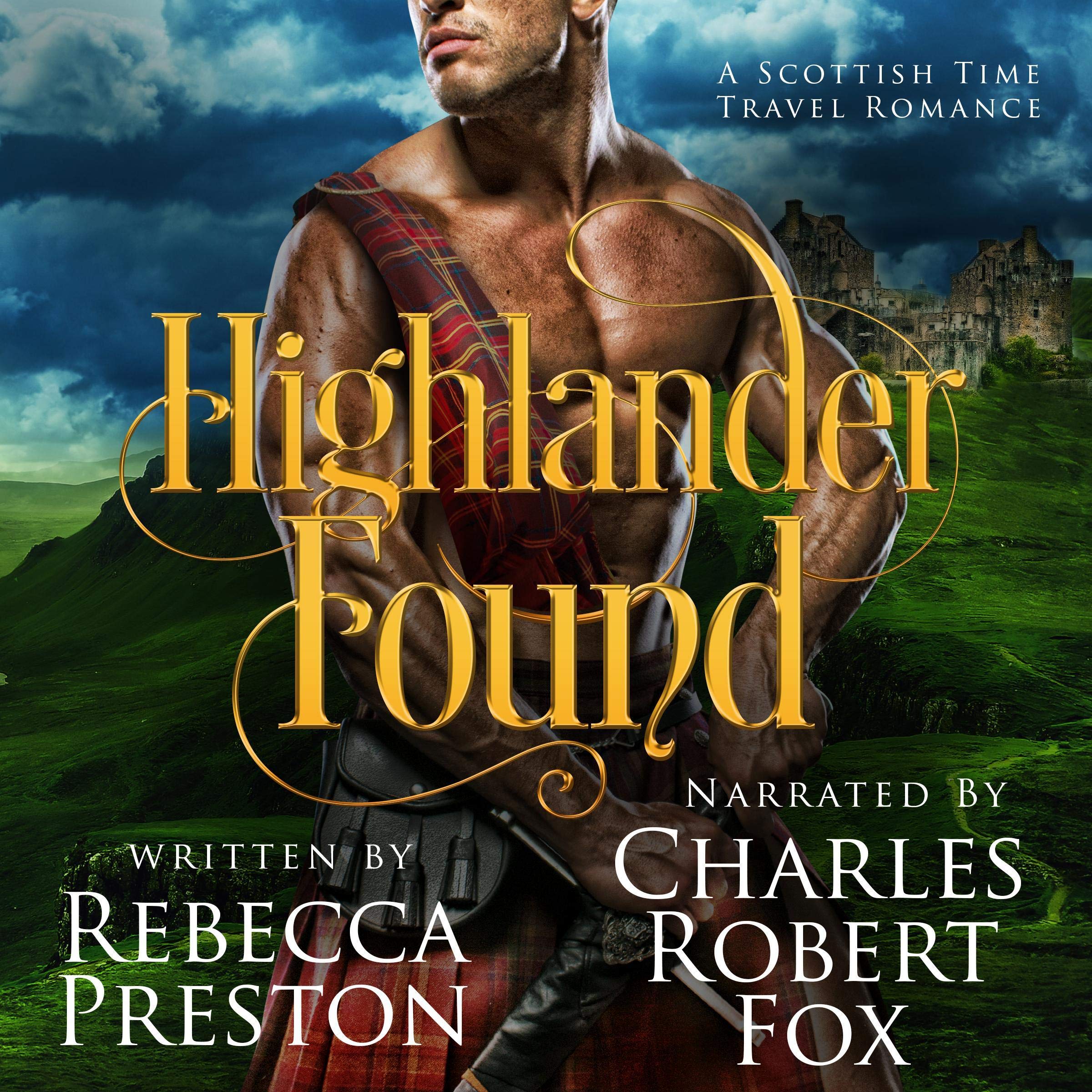 Cover art for Highlander Found: A Scottish Time Travel Romance
