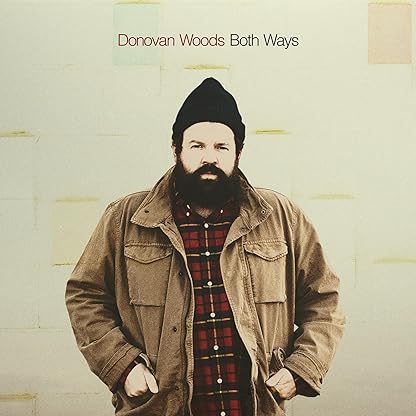 BOTH WAYS (GOLD coloured VINYL) por Donovan Woods — capa do álbum