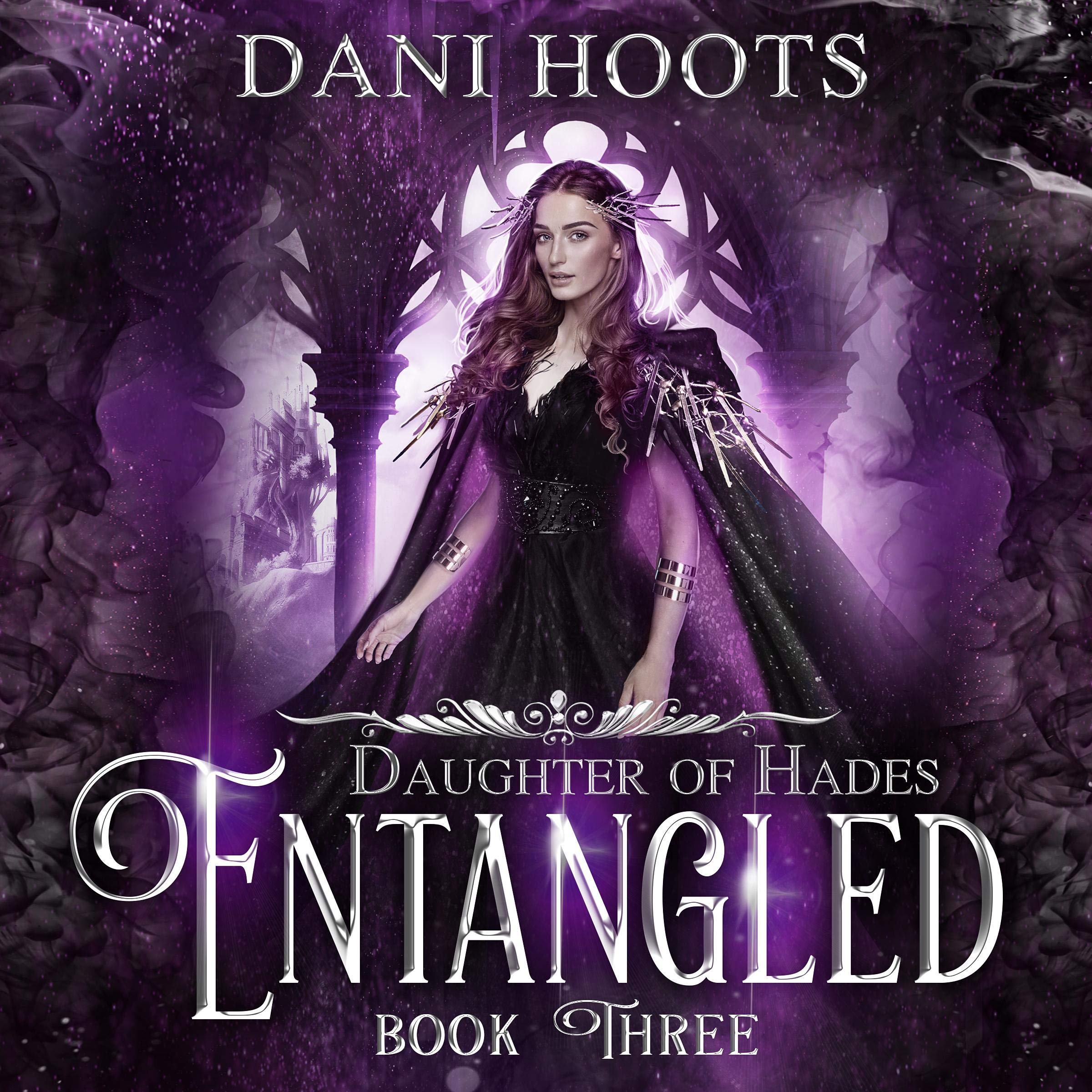 Cover art for Entangled: Daughter of Hades, Book 3
