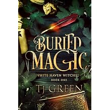Buried Magic Paranormal Witch Mystery White Haven Witches