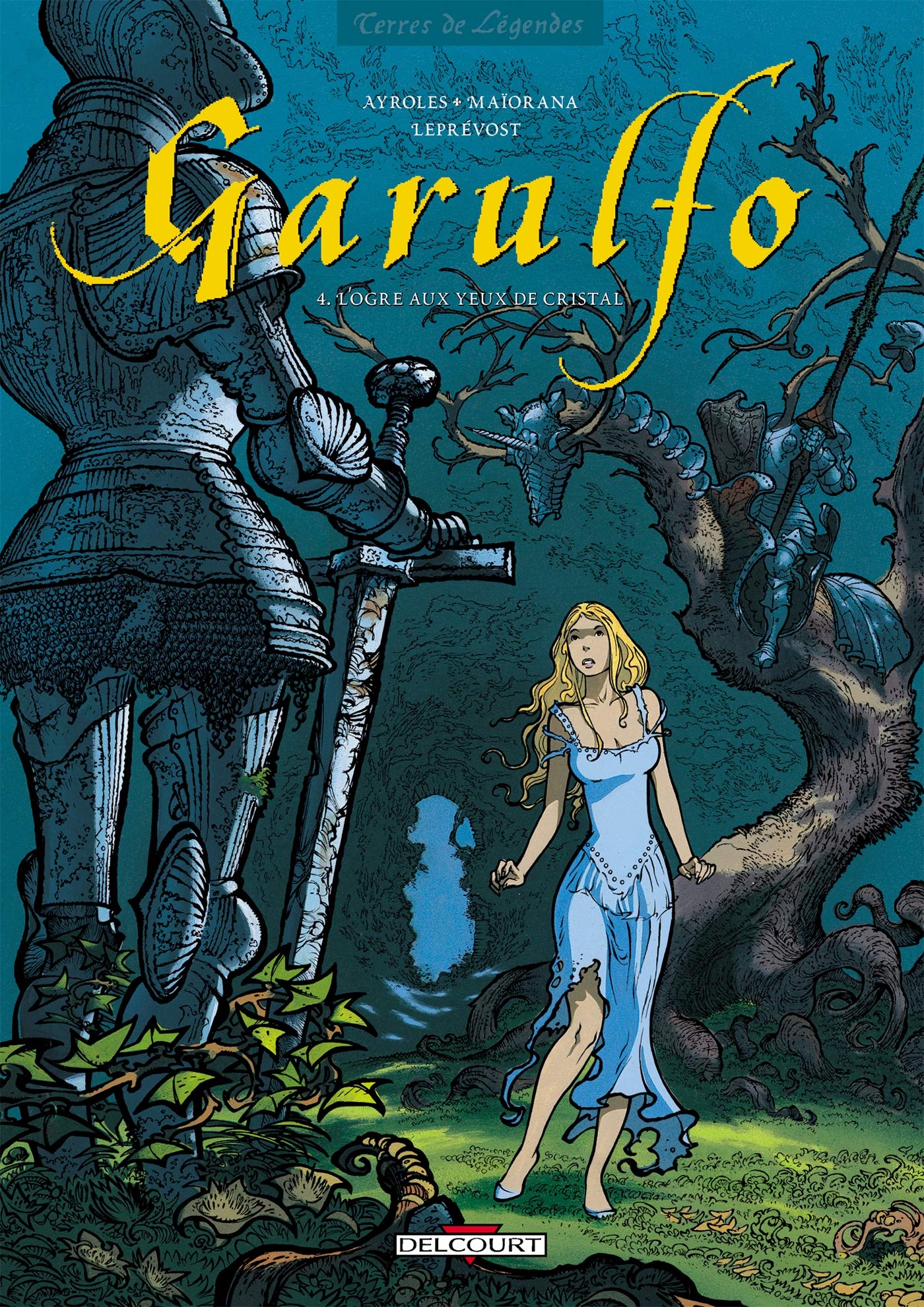 Garulfo T04: L'Ogre aux yeux de cristal