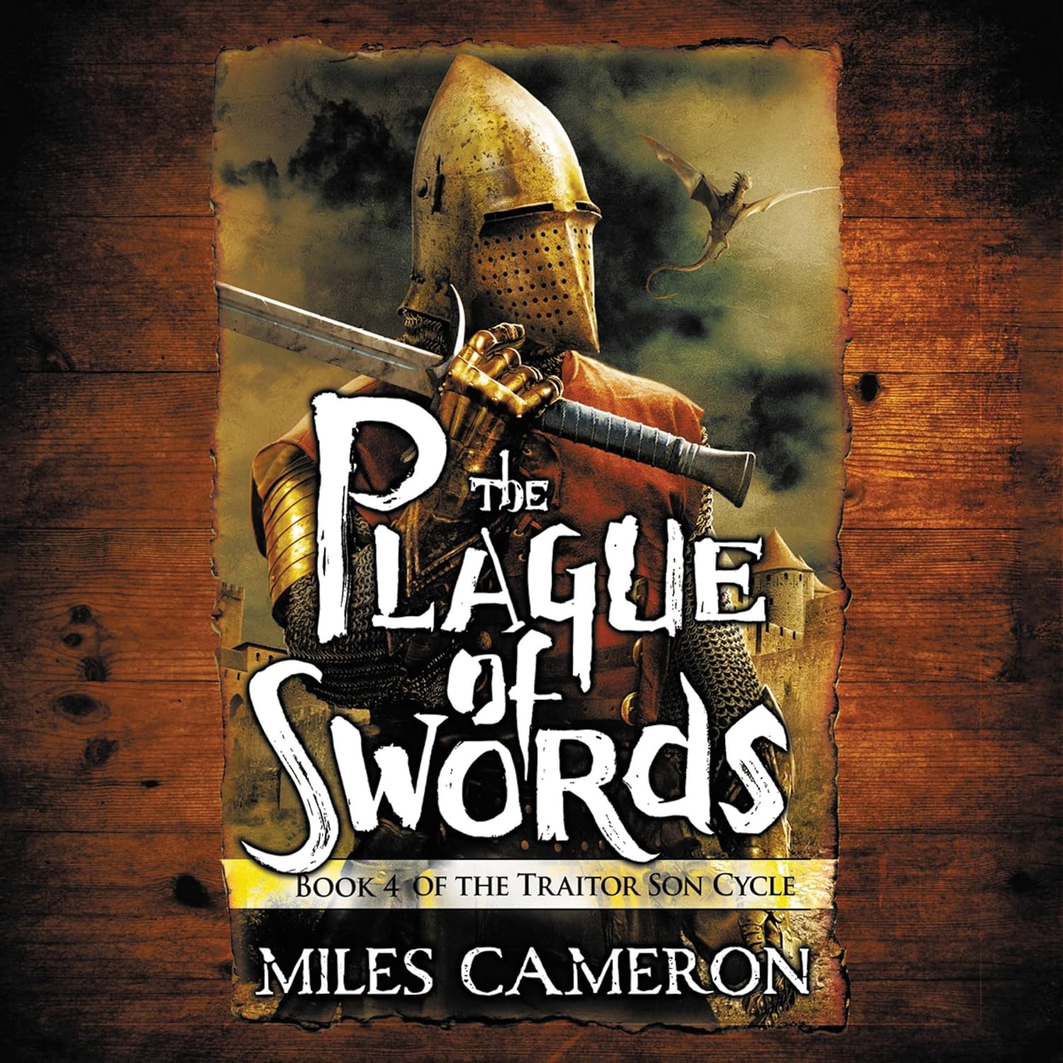 The Plague of Swords (Traitor Son Cycle)