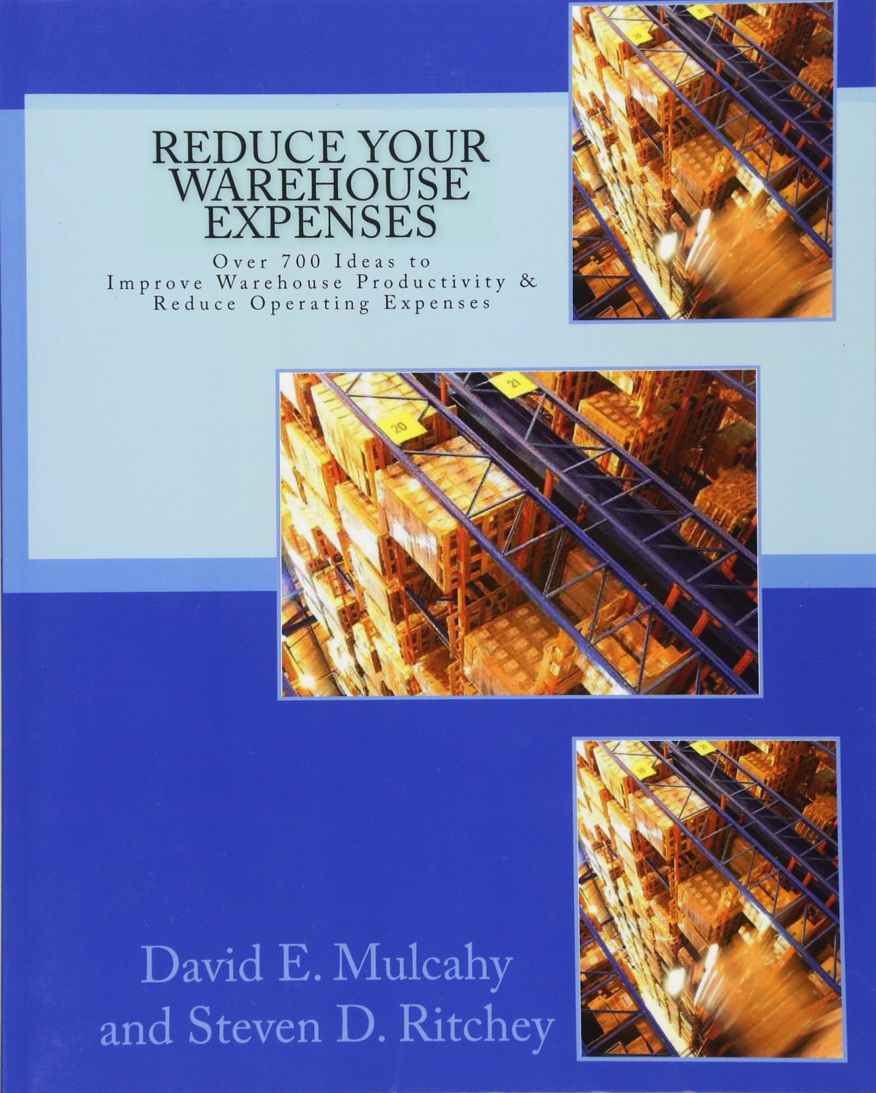 Buy Reduce Your Warehouse Expenses Over 700 Ideas to Improve your