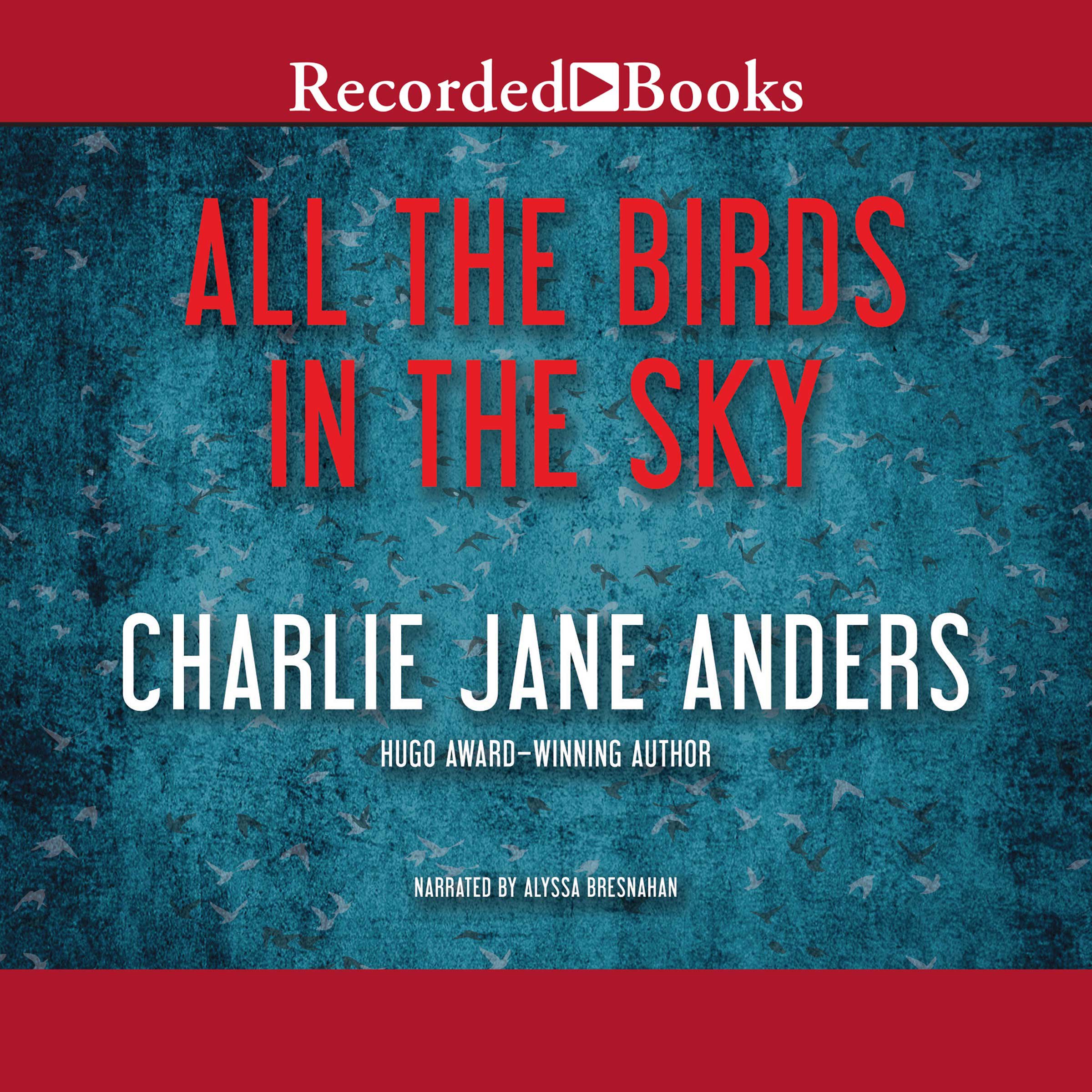 Cover art for All the Birds in the Sky