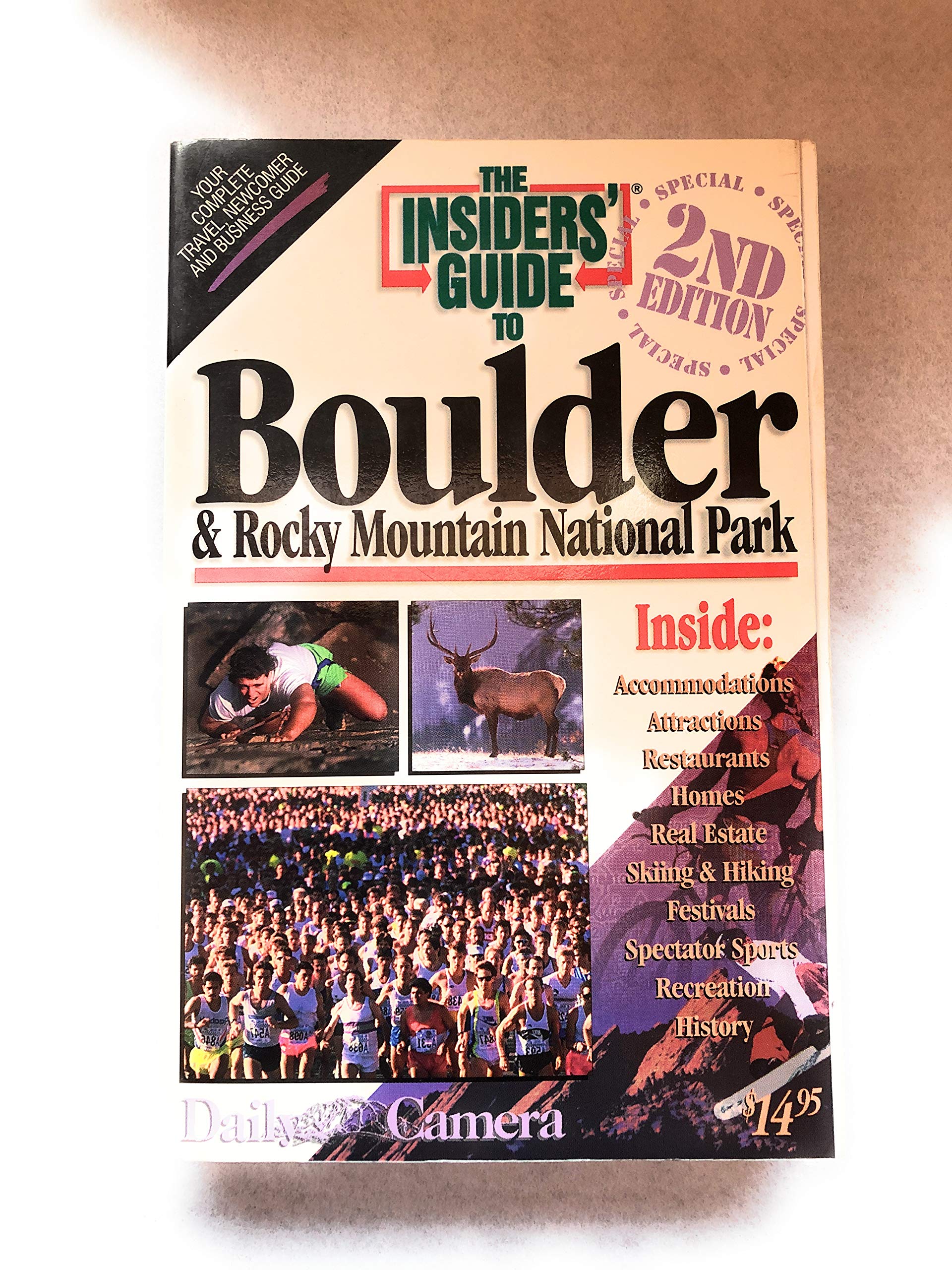 The Insiders' Guide to Boulder & Rocky Mountain National Park