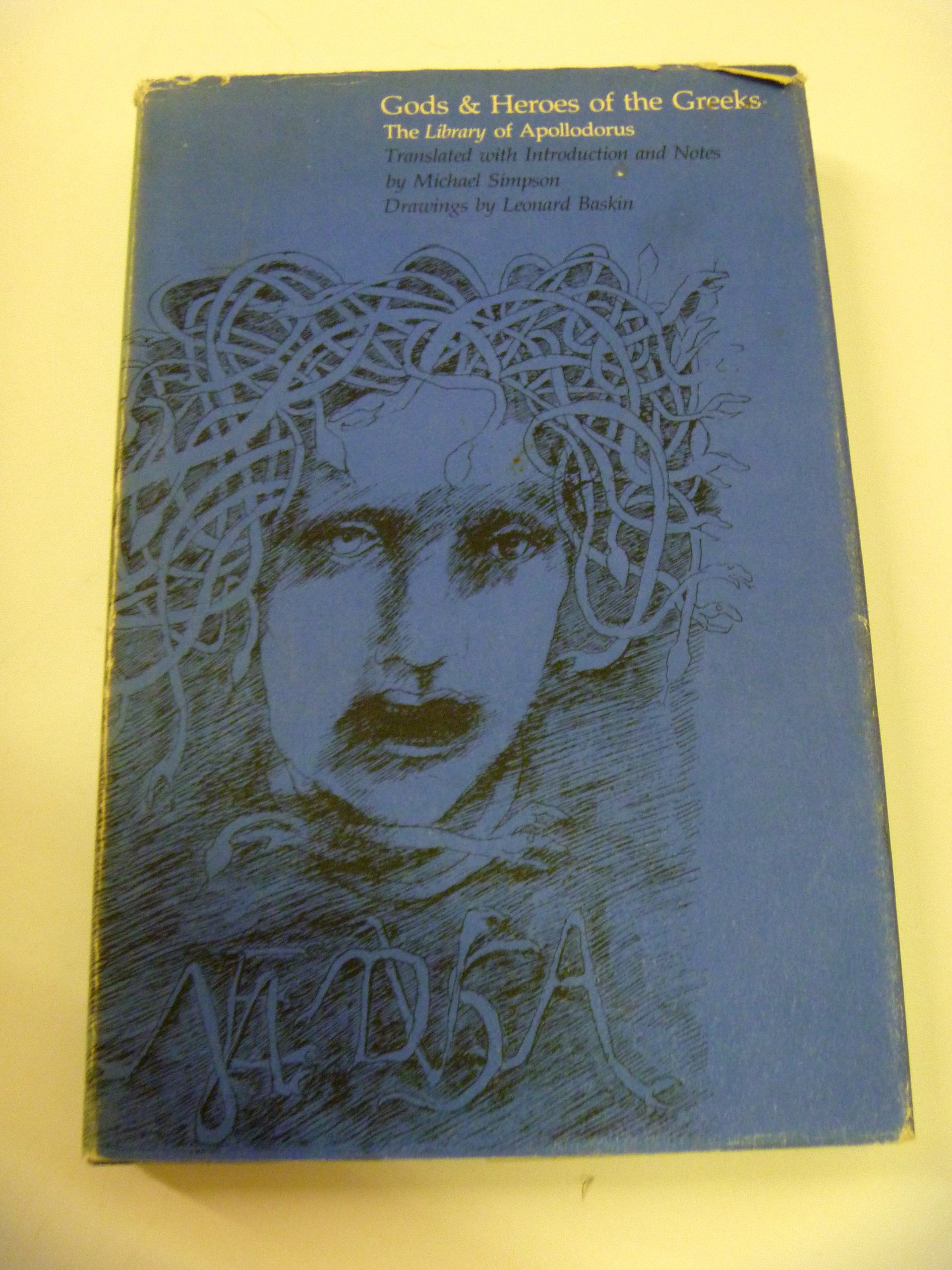 Gods and heroes of the Greeks: The library of Apollodorus