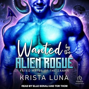 Wanted by the Alien Rogue Audiobook by Krista Luna episode artwork
