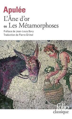 L'Ane d'or ou Les métamorphoses