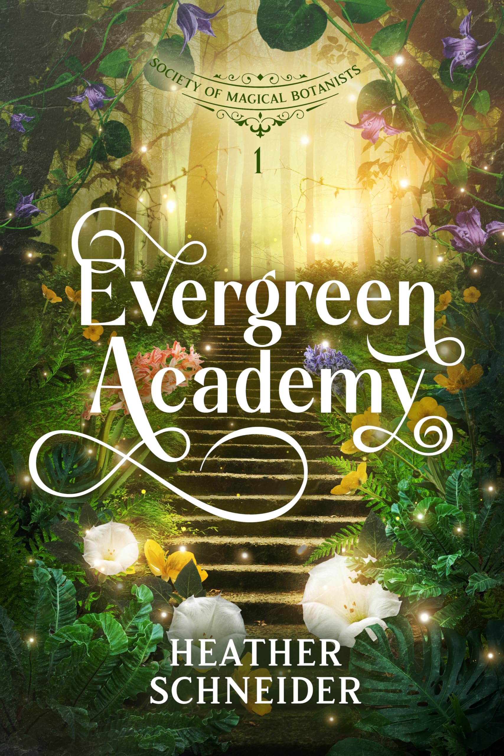Cover of Evergreen Academy (Society of Magical Botanists Book 1)