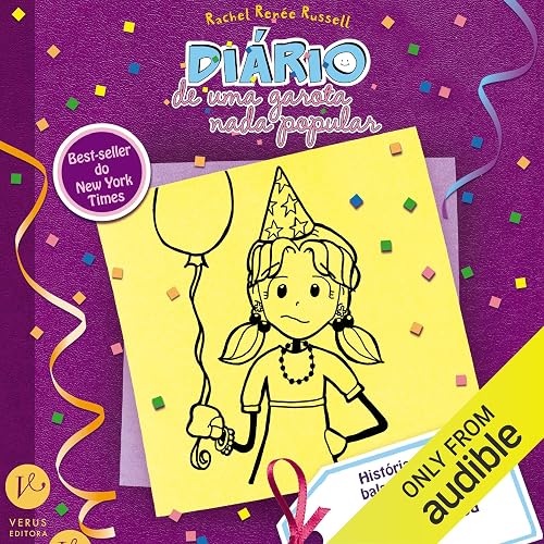 Histórias de uma baladeira nem um pouco glamourosa: Diário de uma garota nada popular, Livro 2