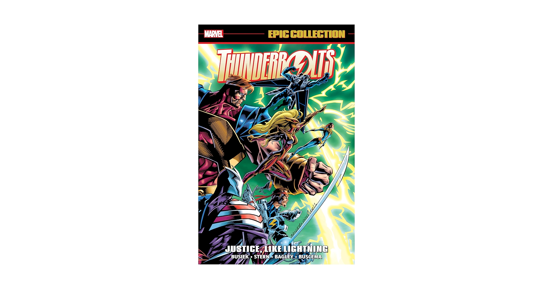 Thunderbolts Epic Collection: Justice, Like Lightning