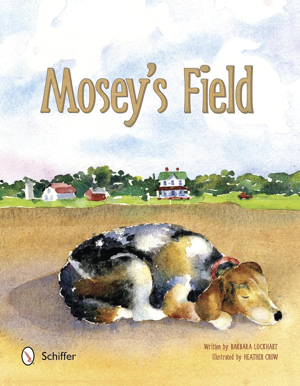 Mosey's Field Lockhart, Barbara 9780764343889 Books