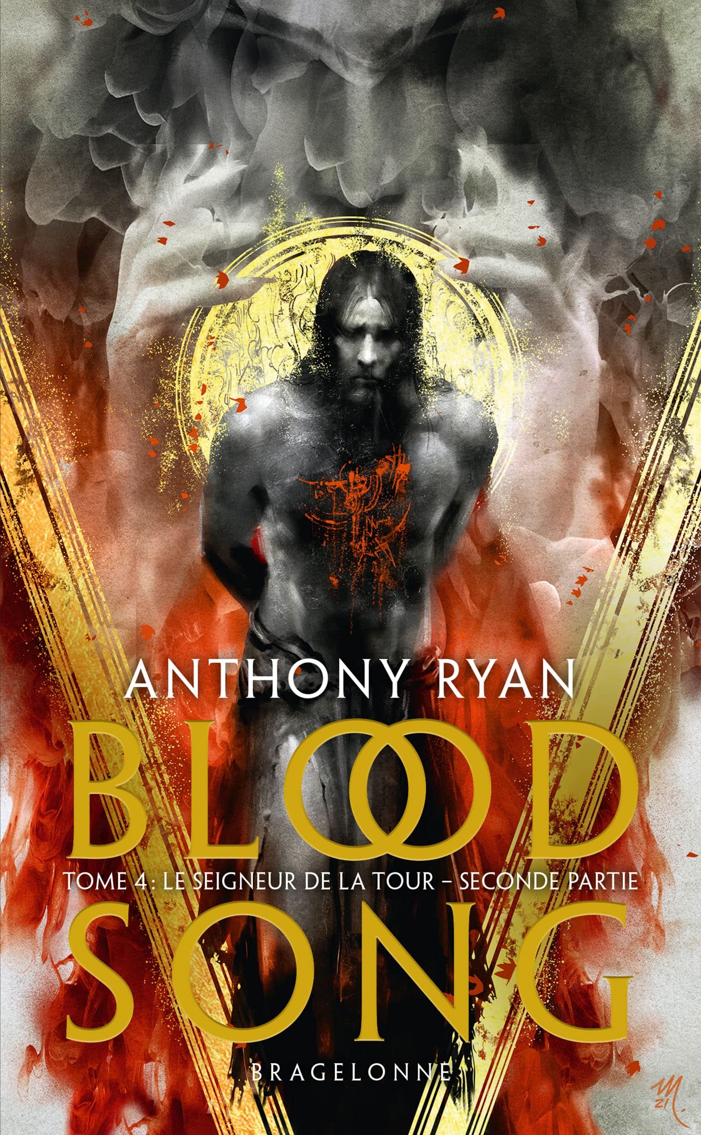 Blood Song, T4 : Le Seigneur de la tour - deuxième partie: Seconde partie