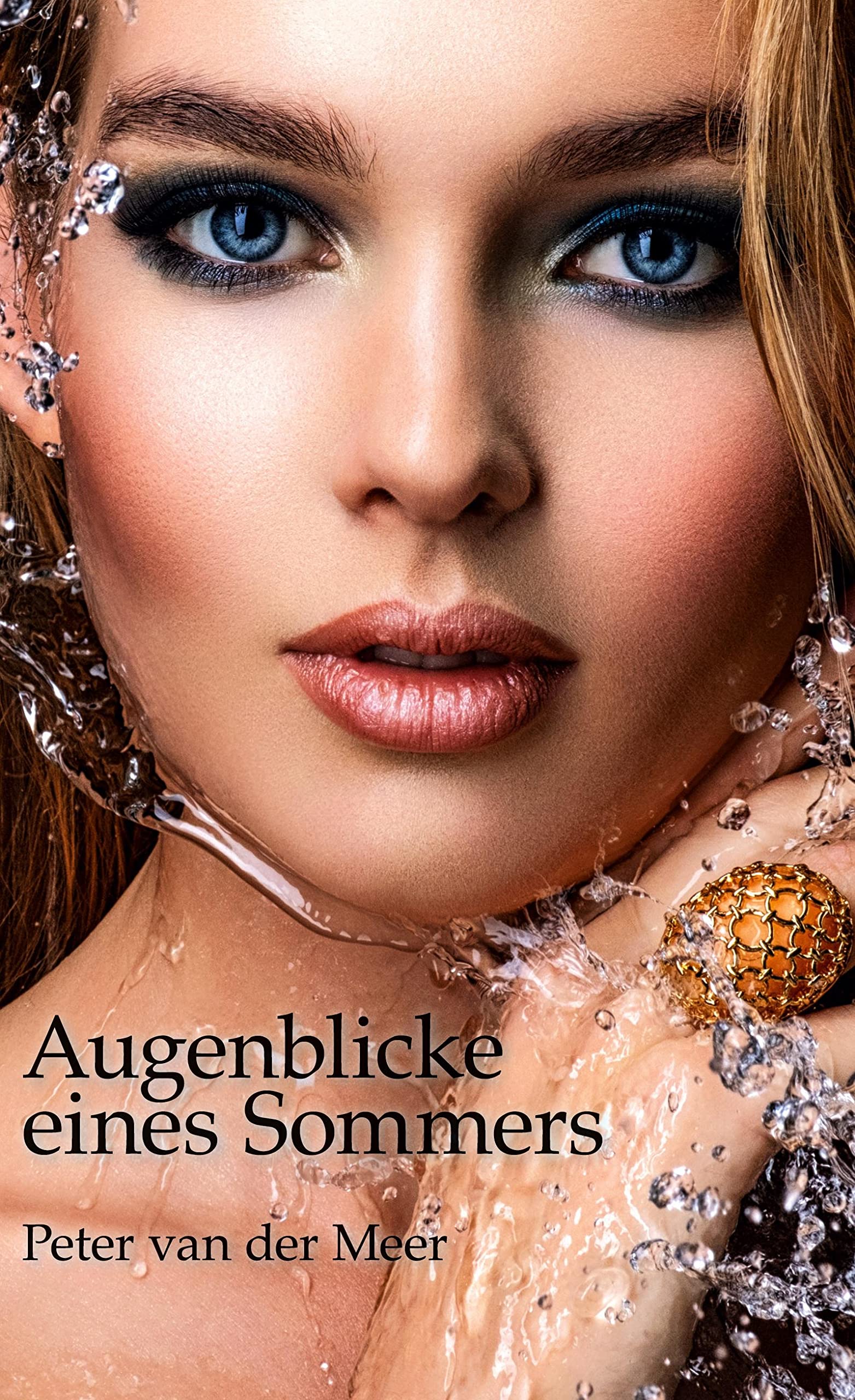 Augenblicke eines Sommers (Momente der Hingabe)