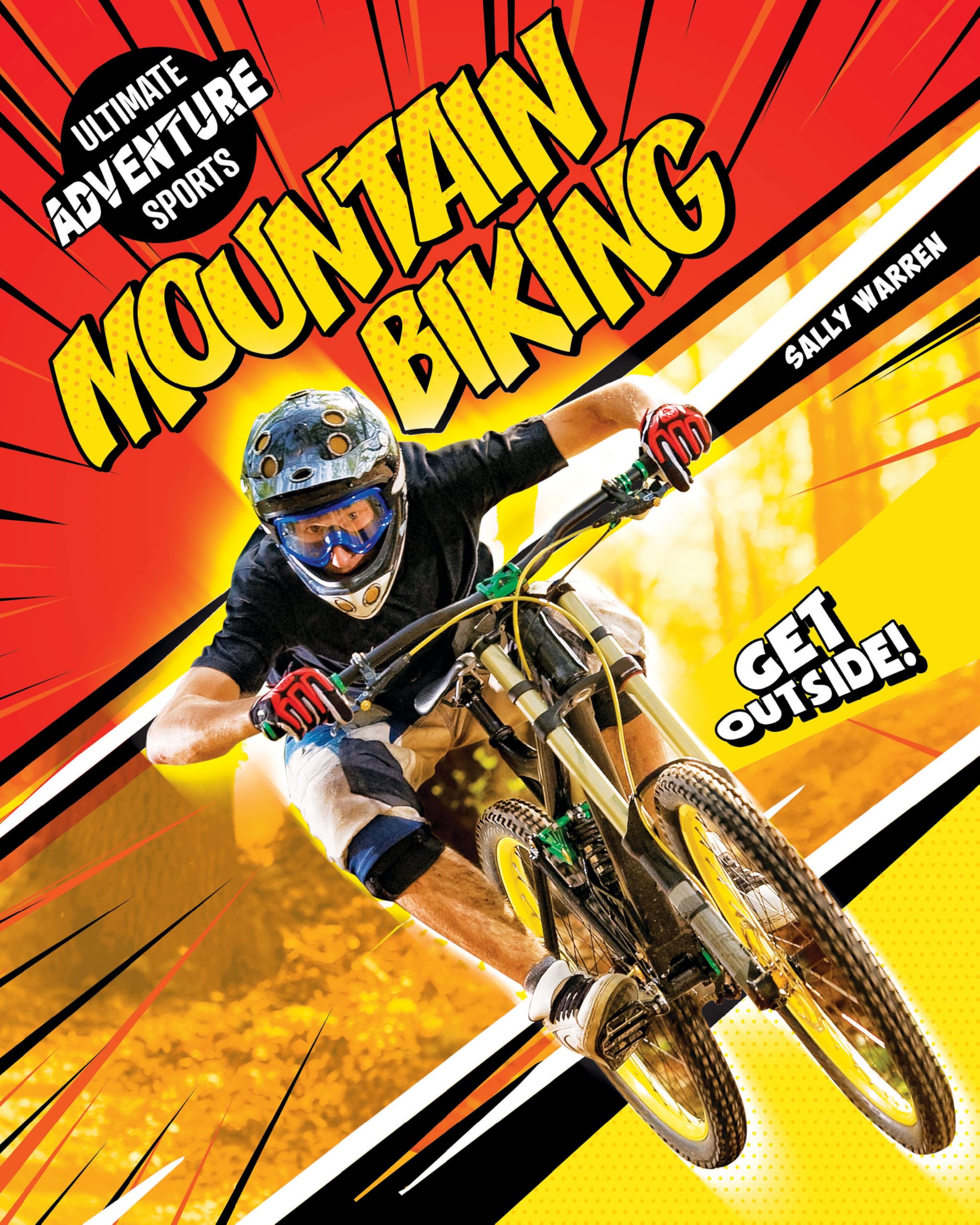 Mountain Biking (Ultimate Adventure Sports)