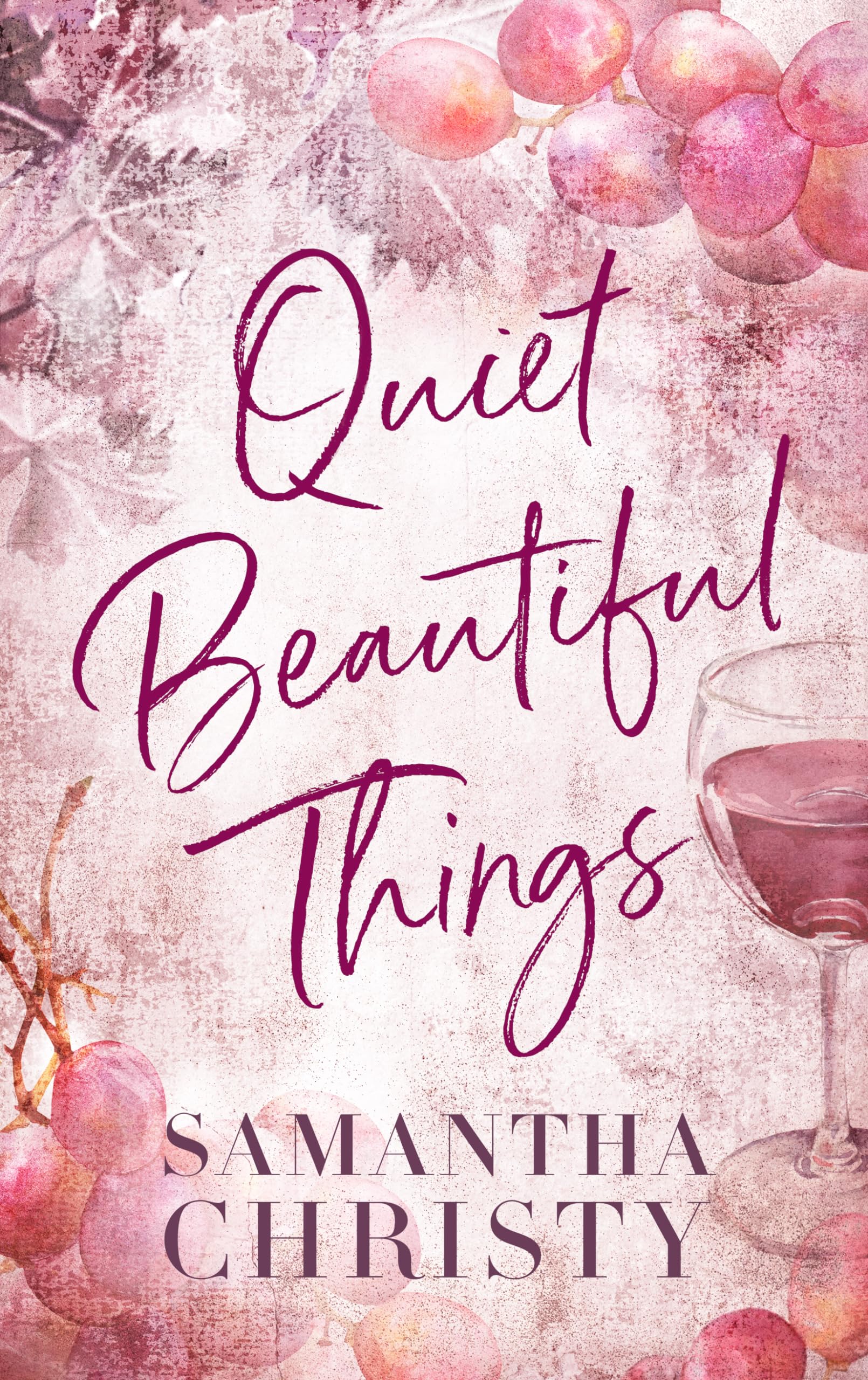 Quiet Beautiful Things: A Small Town, Single Dad Romance (The Brothers of Calloway Creek: The Montanas)