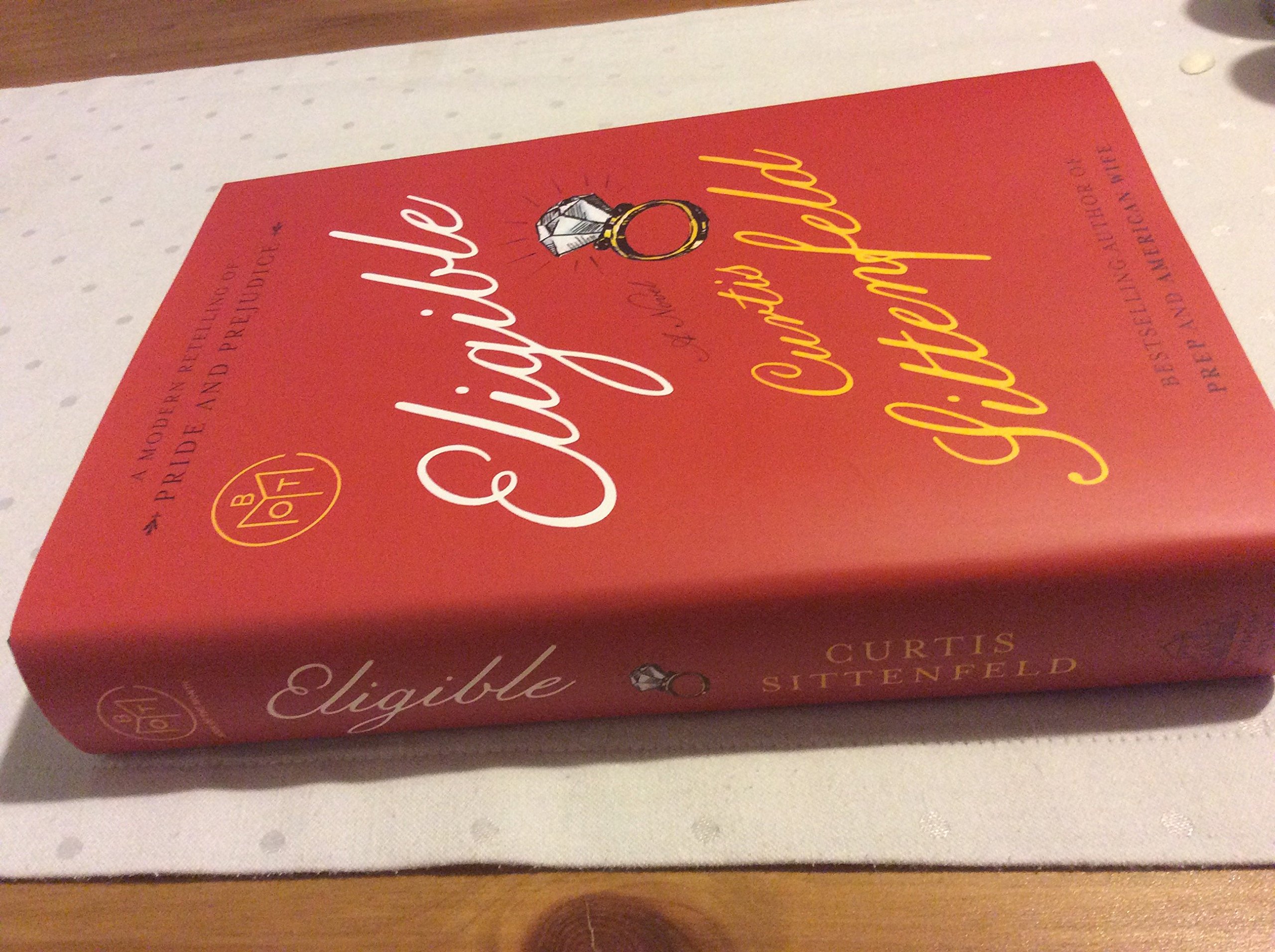 Cover of Eligible: A modern retelling of Pride and Prejudice