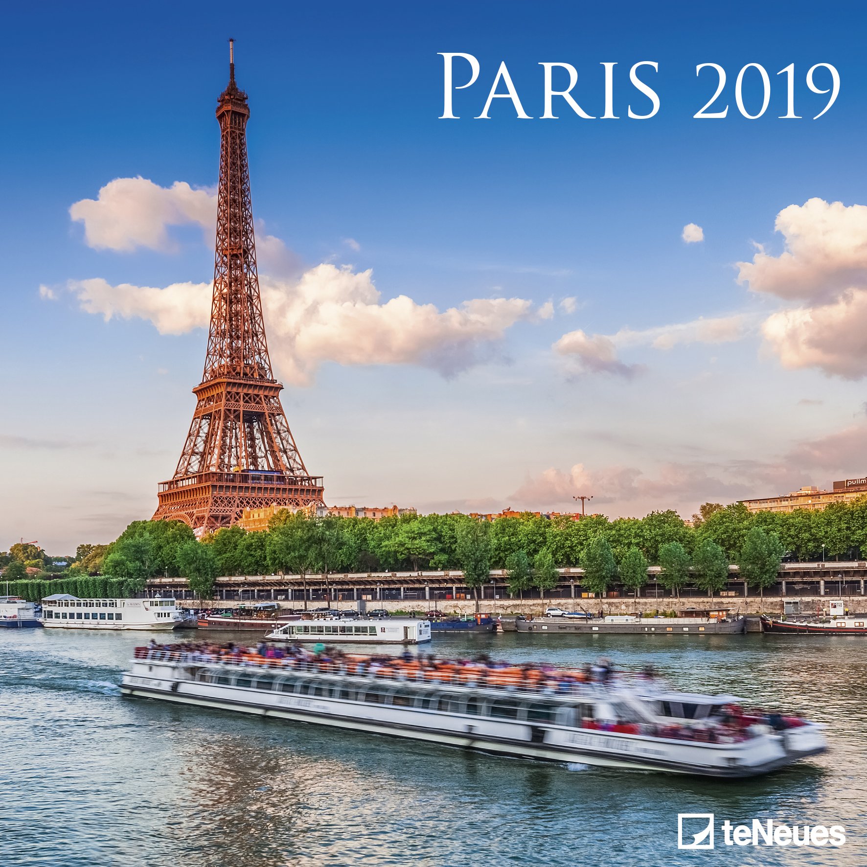 2019 Paris Calendar - Photography Calendar - 30 x 30 cm (English, German, French, Italian and Spanish Edition)