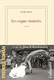  Les cogne-trottoirs (French Edition)