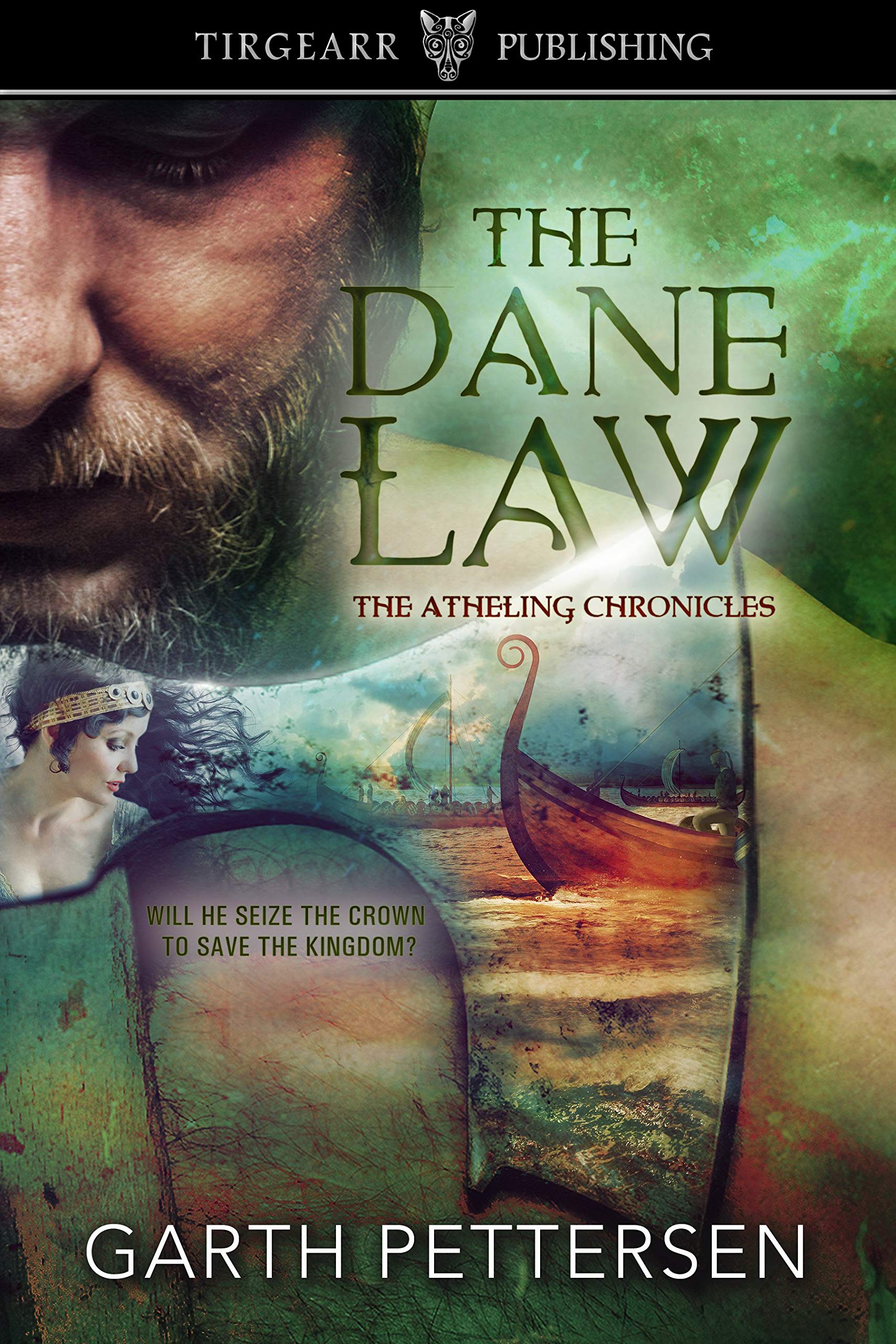 The Dane Law: The Atheling Chronicles: #2