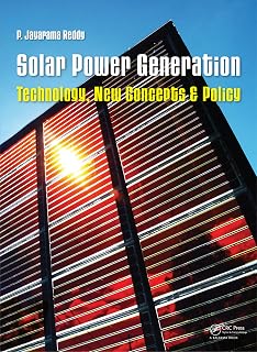 Solar Power Generation: Technology, New Concepts & Policy