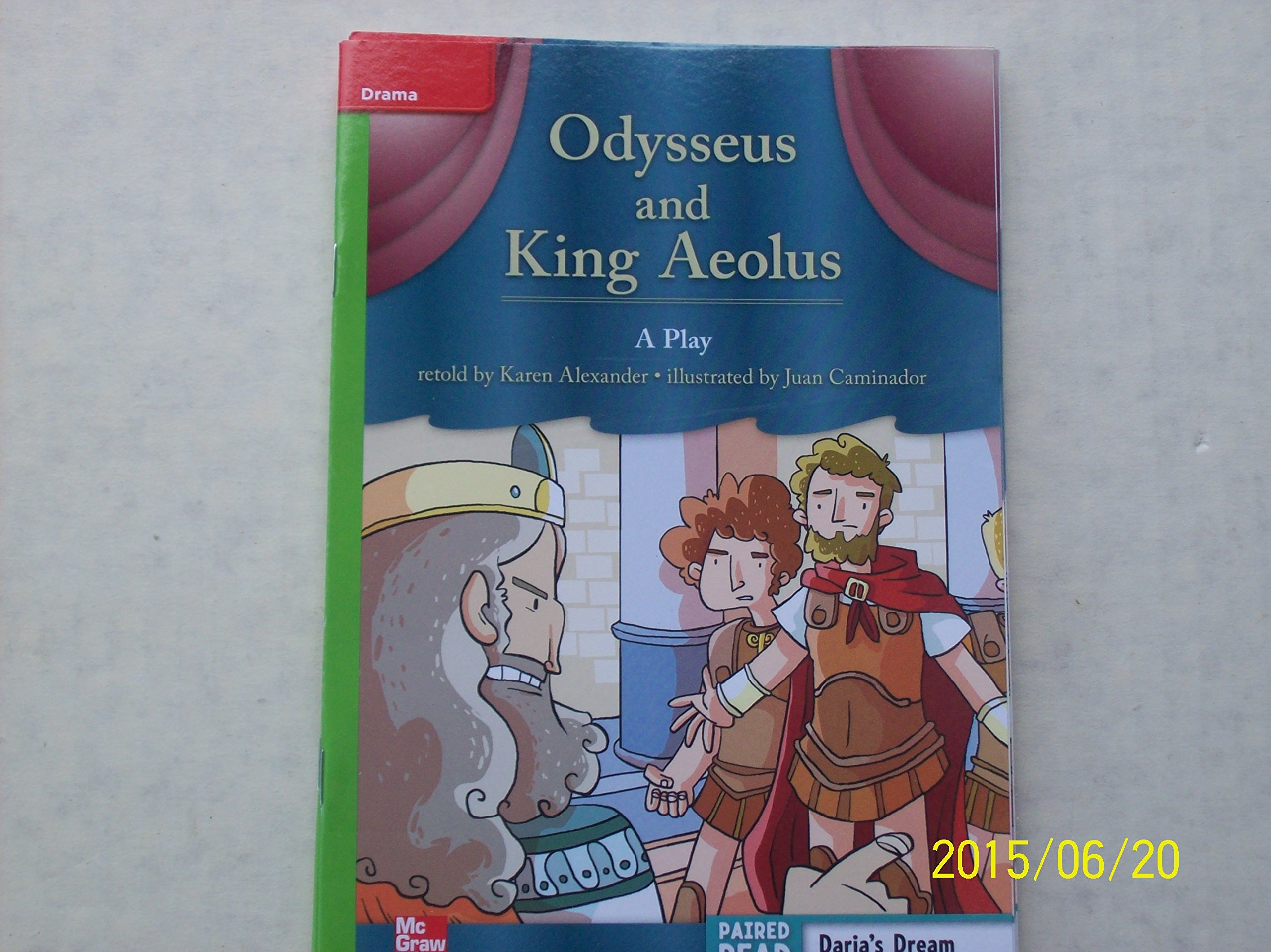 Reading Wonders Leveled Reader Odysseus and King Aeolus: Beyond Unit 6 Week 1 Grade 3 (ELEMENTARY CORE READING)