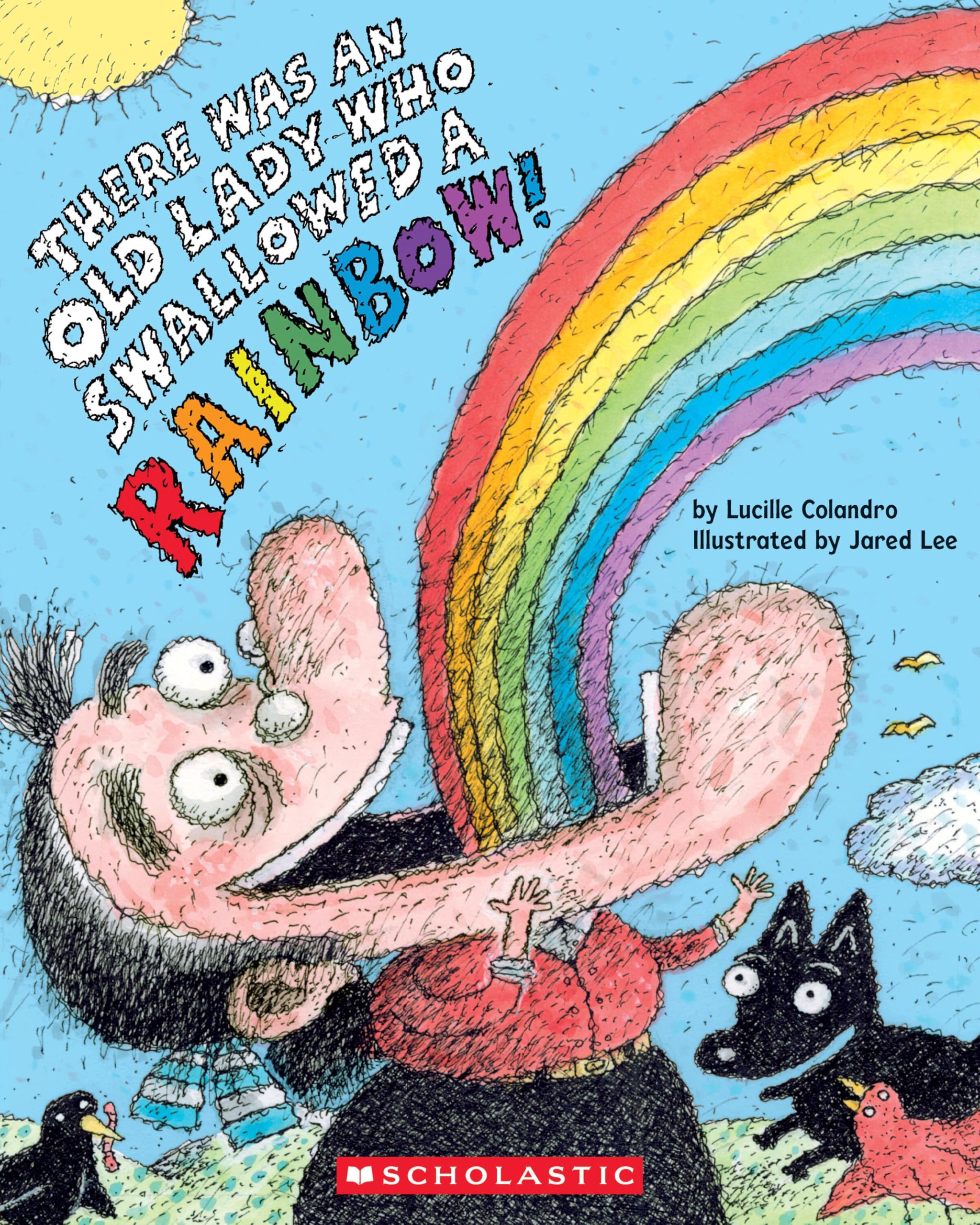 There Was an Old Lady Who Swallowed a Rainbow! Paperback – Picture Book, 7 Jan. 2025