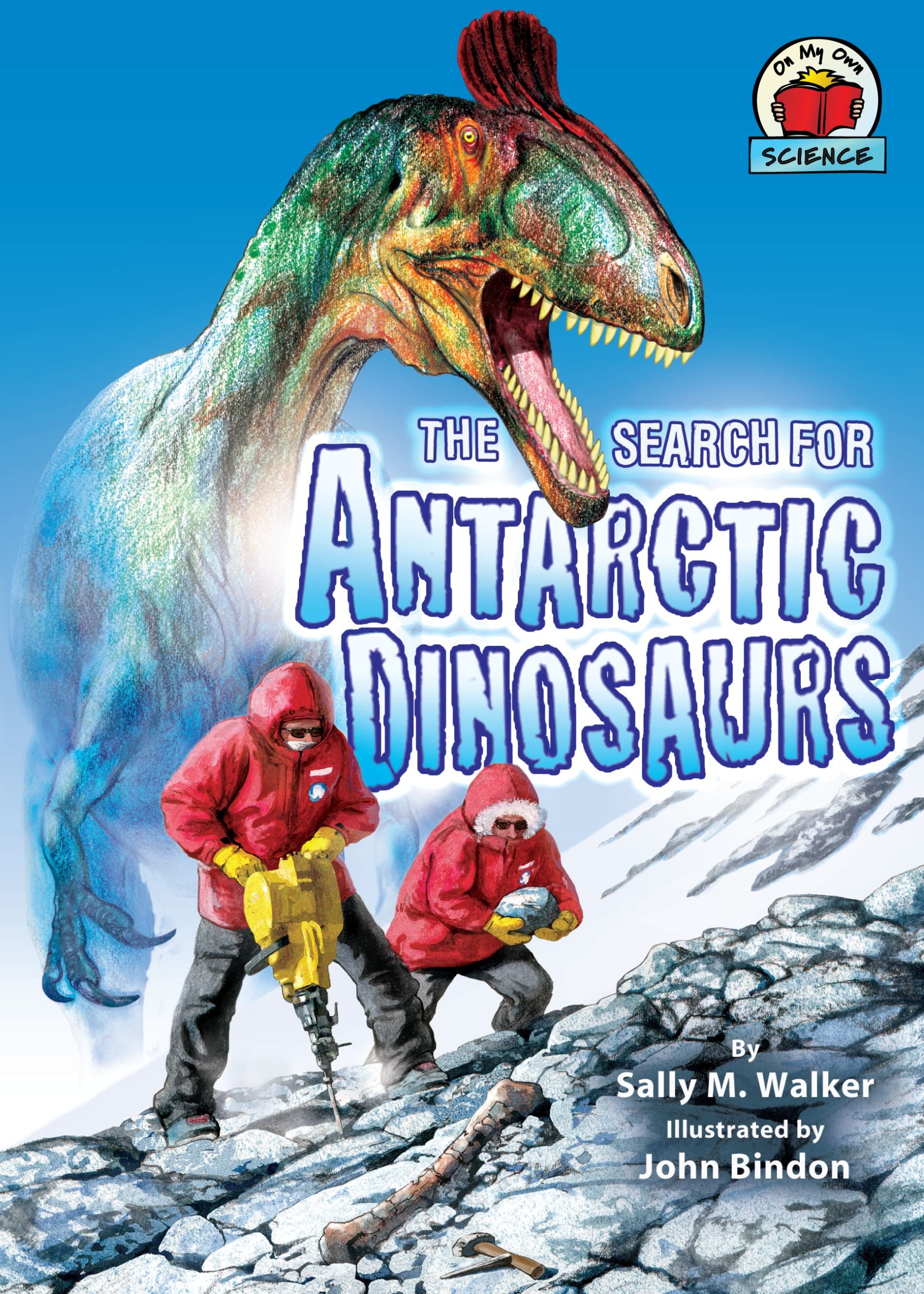 Buy The Search for Antarctic Dinosaurs — BookShops.in