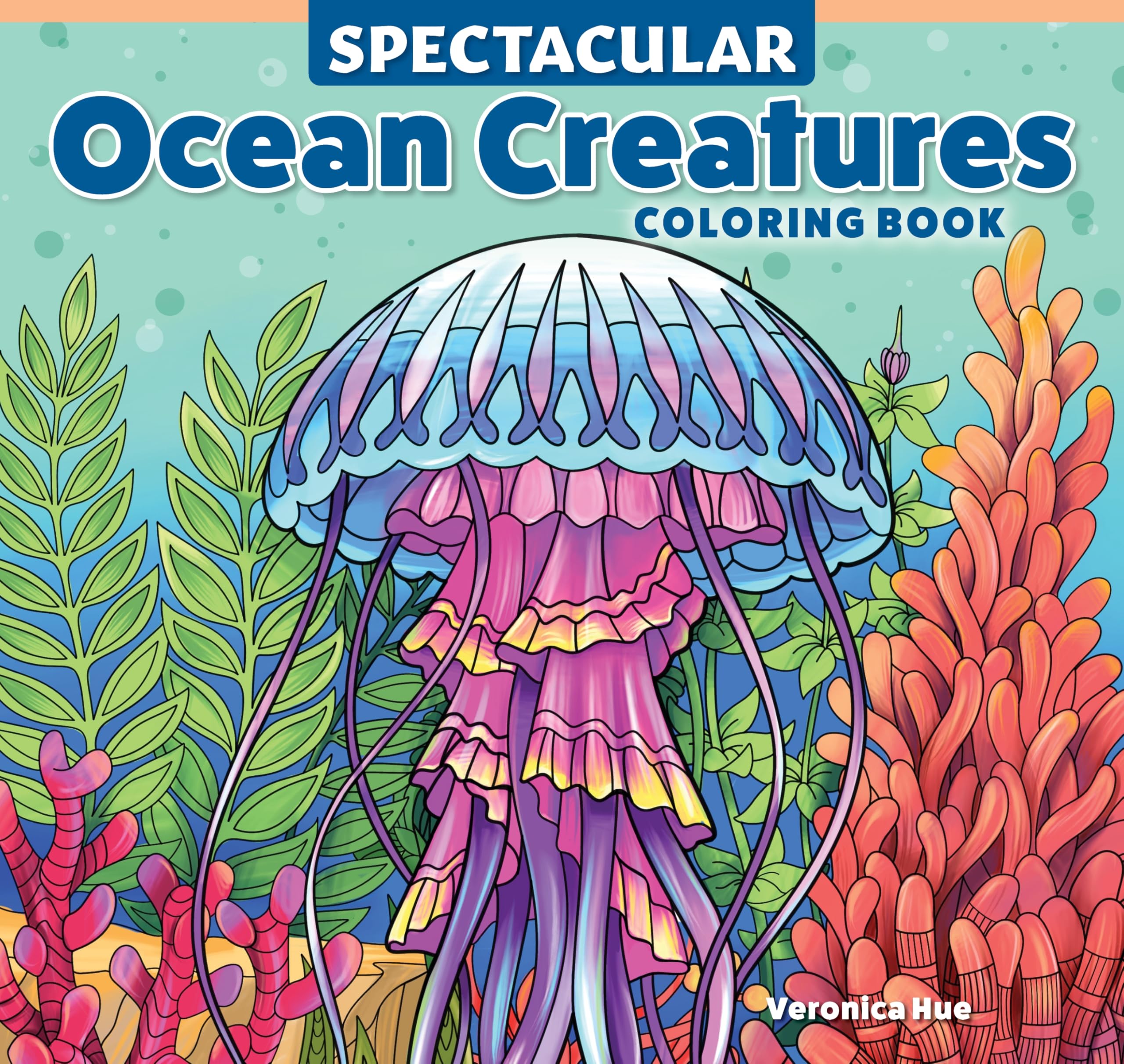 Spectacular Ocean Creatures Coloring Book (Design Originals) Relaxing Sea Life Designs to Color - Jellyfish, Sea Turtles, Dolphins, and Coral Reefs for Stress Relief, Mindfulness, and Creative Fun
