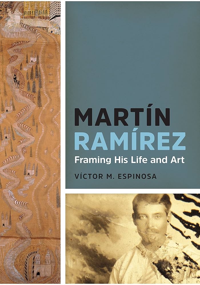 希少｜martin ramirez；reframing confinement Martin Ramirez: Reframing Confinement (2010-02-28): Amazon