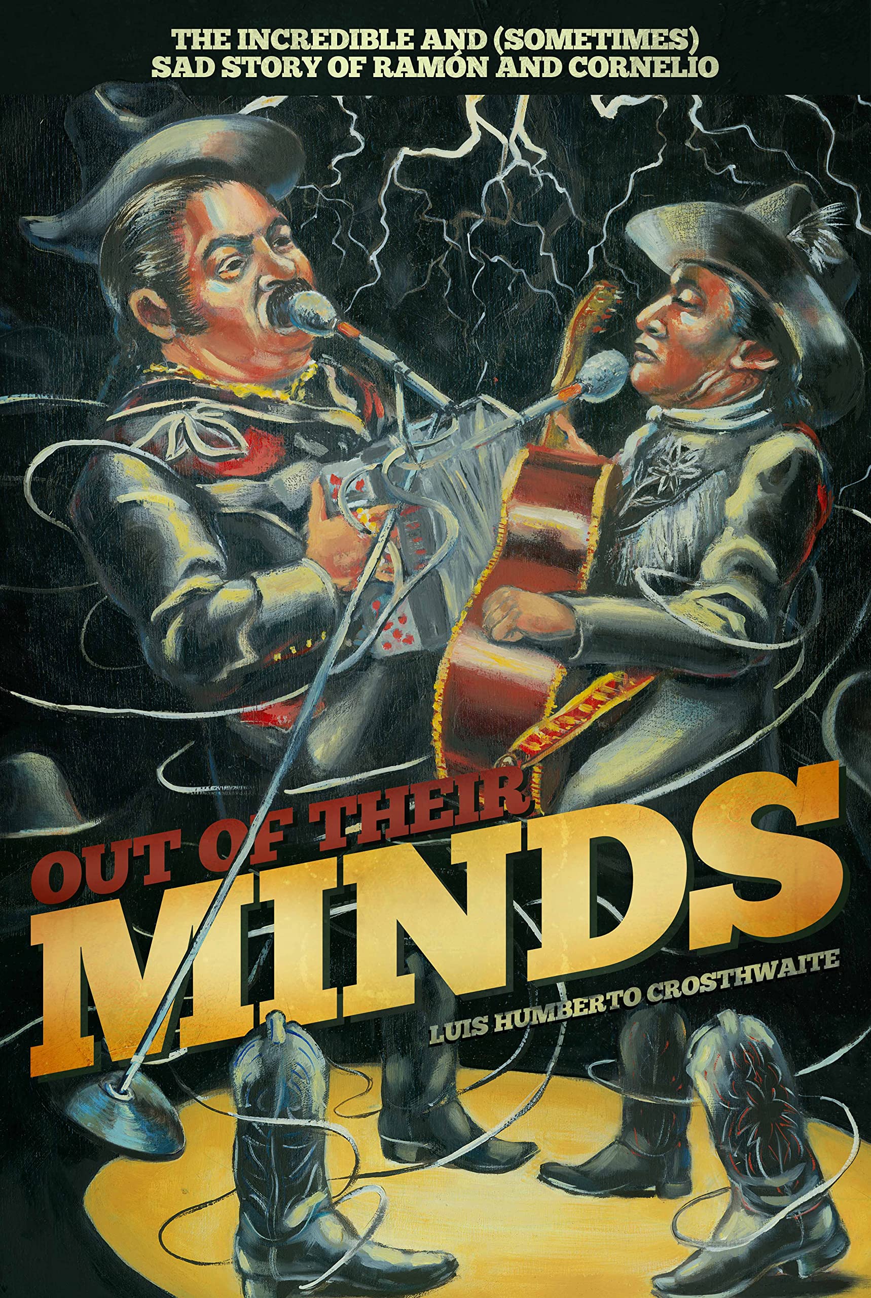 Buy Out of Their Minds: The Incredible and (Sometimes) Sad Story of Ramon and Cornelio — BookShops.in