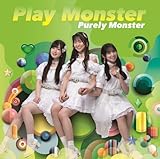 Play Monster�yB�Ձz
