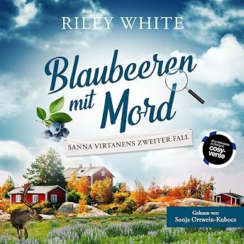 Blaubeeren mit Mord Hörbuch von Riley White episode artwork