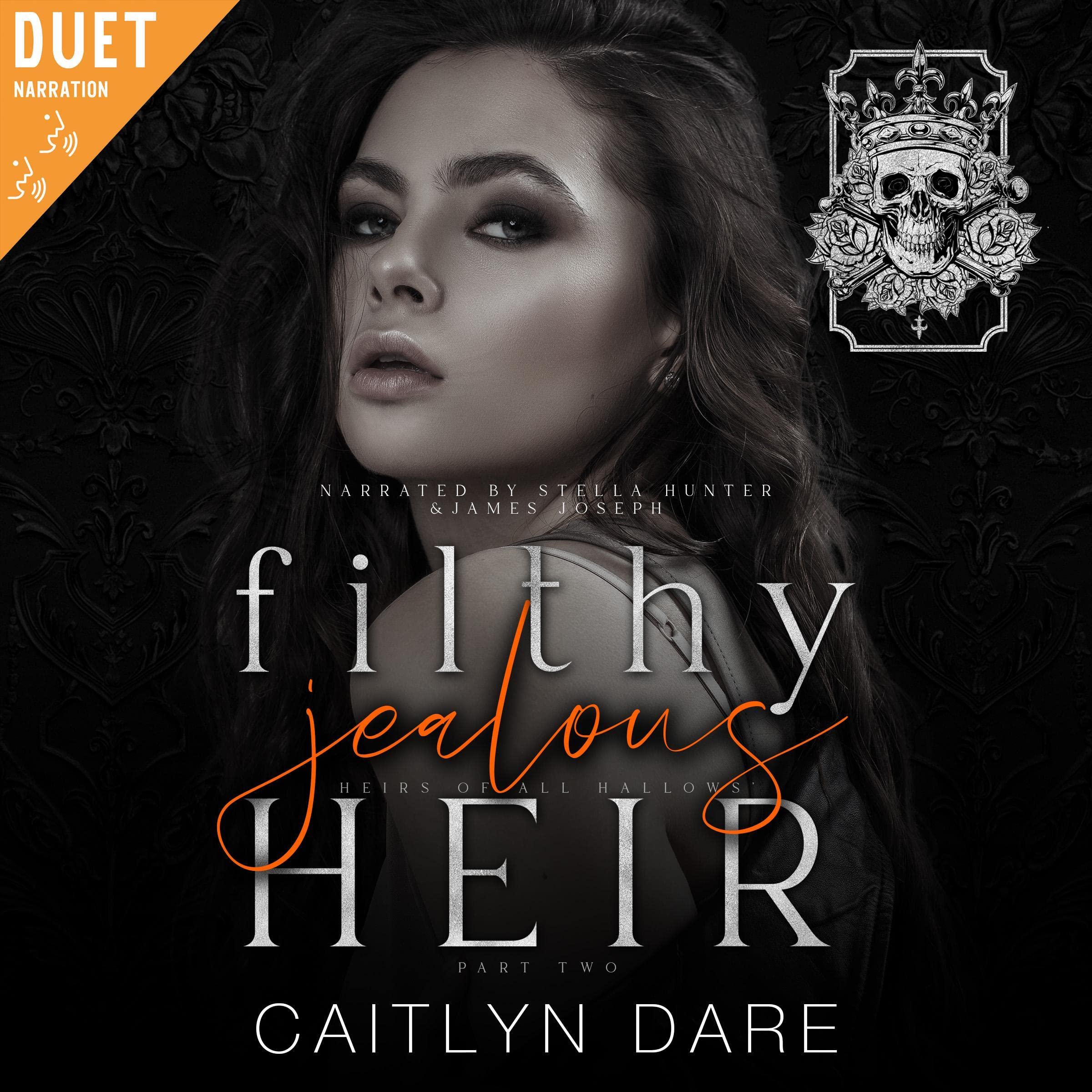 Filthy Jealous Heir: Part Two